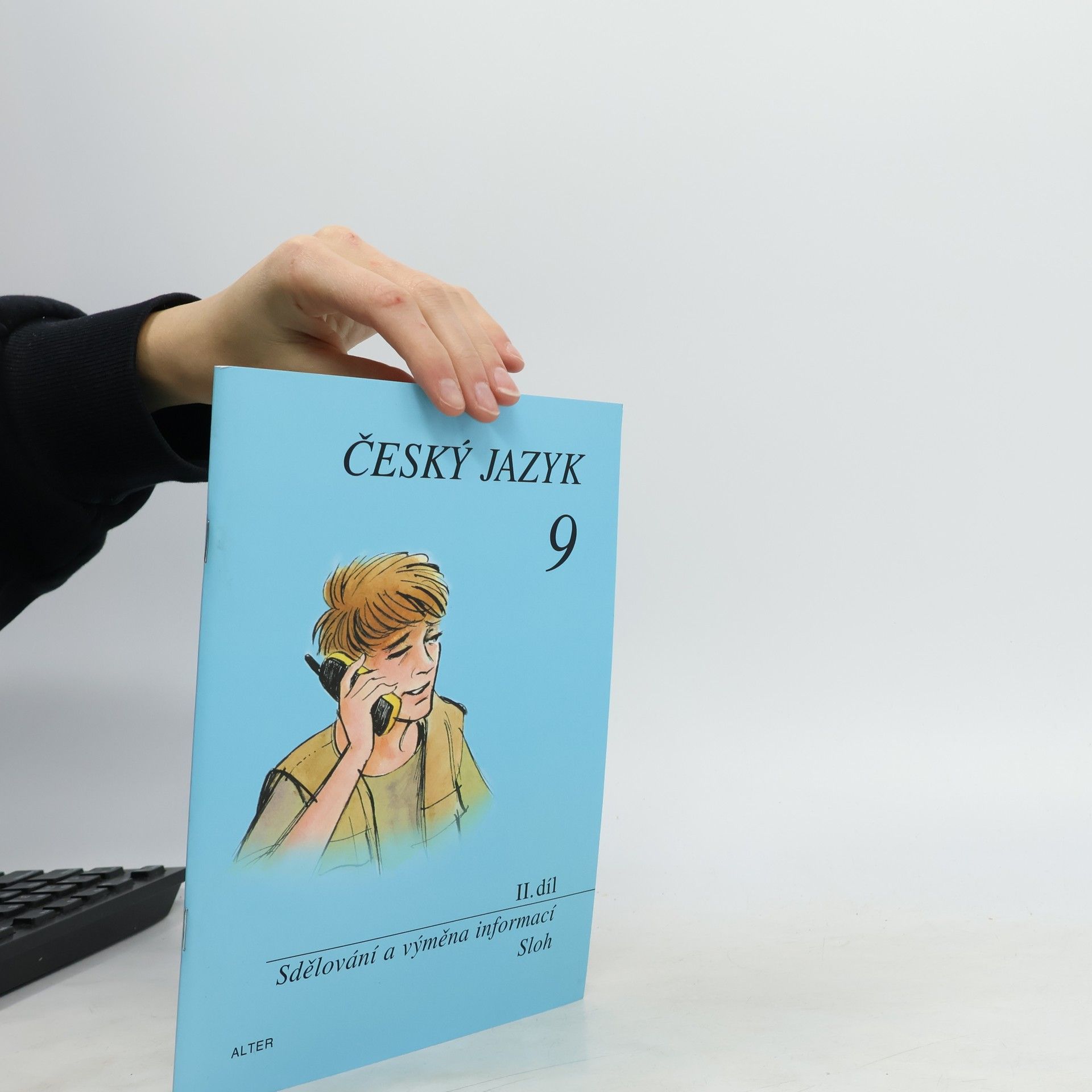 Český jazyk 9 II.díl Komunikační a slohová výchova