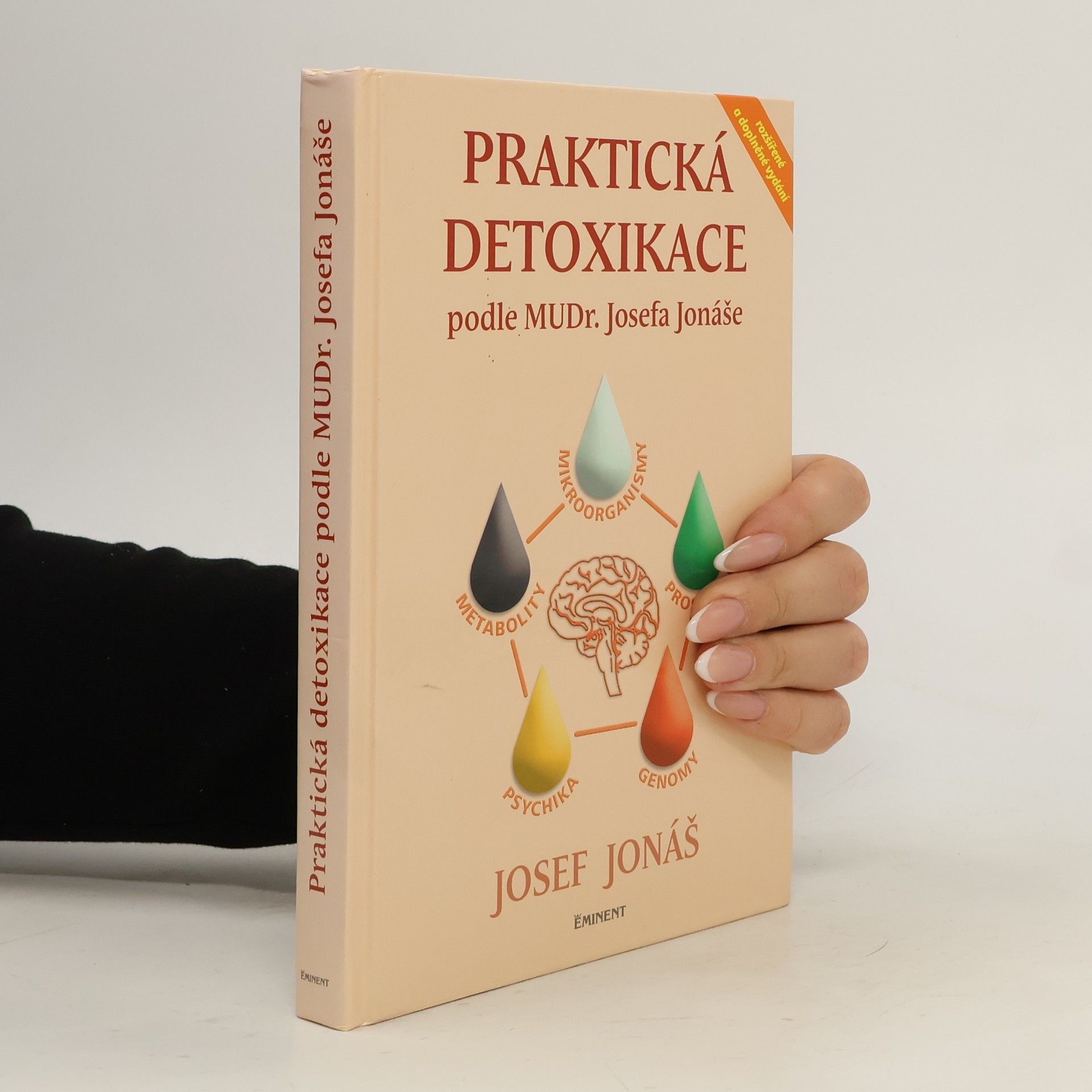 Josef Jonáš Praktická detoxikace podle MuDr. Josefa Jonáše