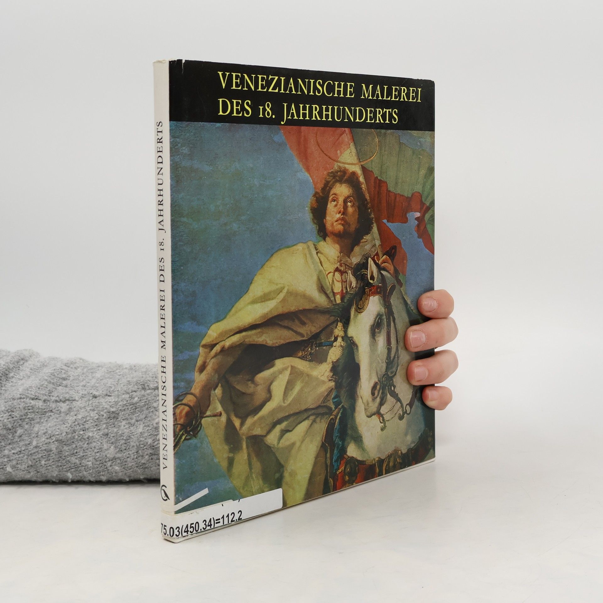 Klára Garas Venezianische Malerei des 18. Jahrhunderts