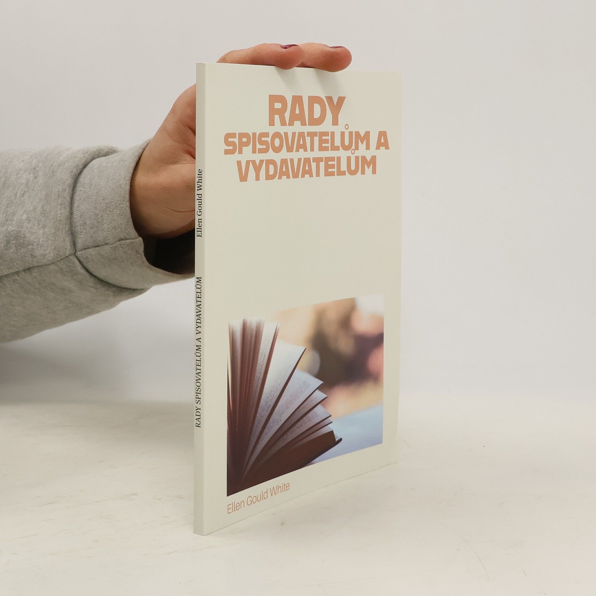 Ellen Whitová Rady spisovatelům a vydavatelům