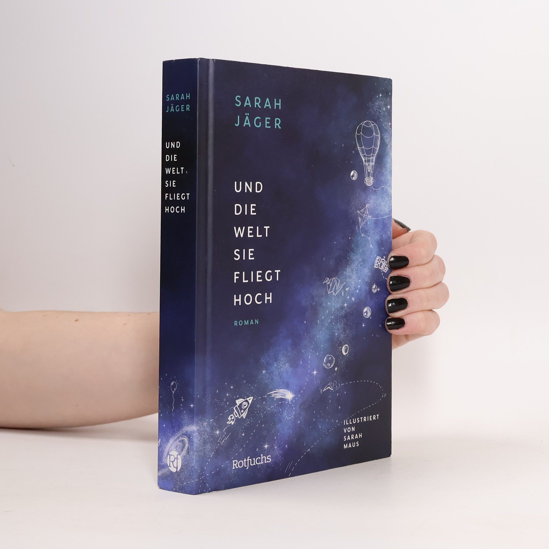 Sarah Jäger Und die Welt, sie fliegt hoch