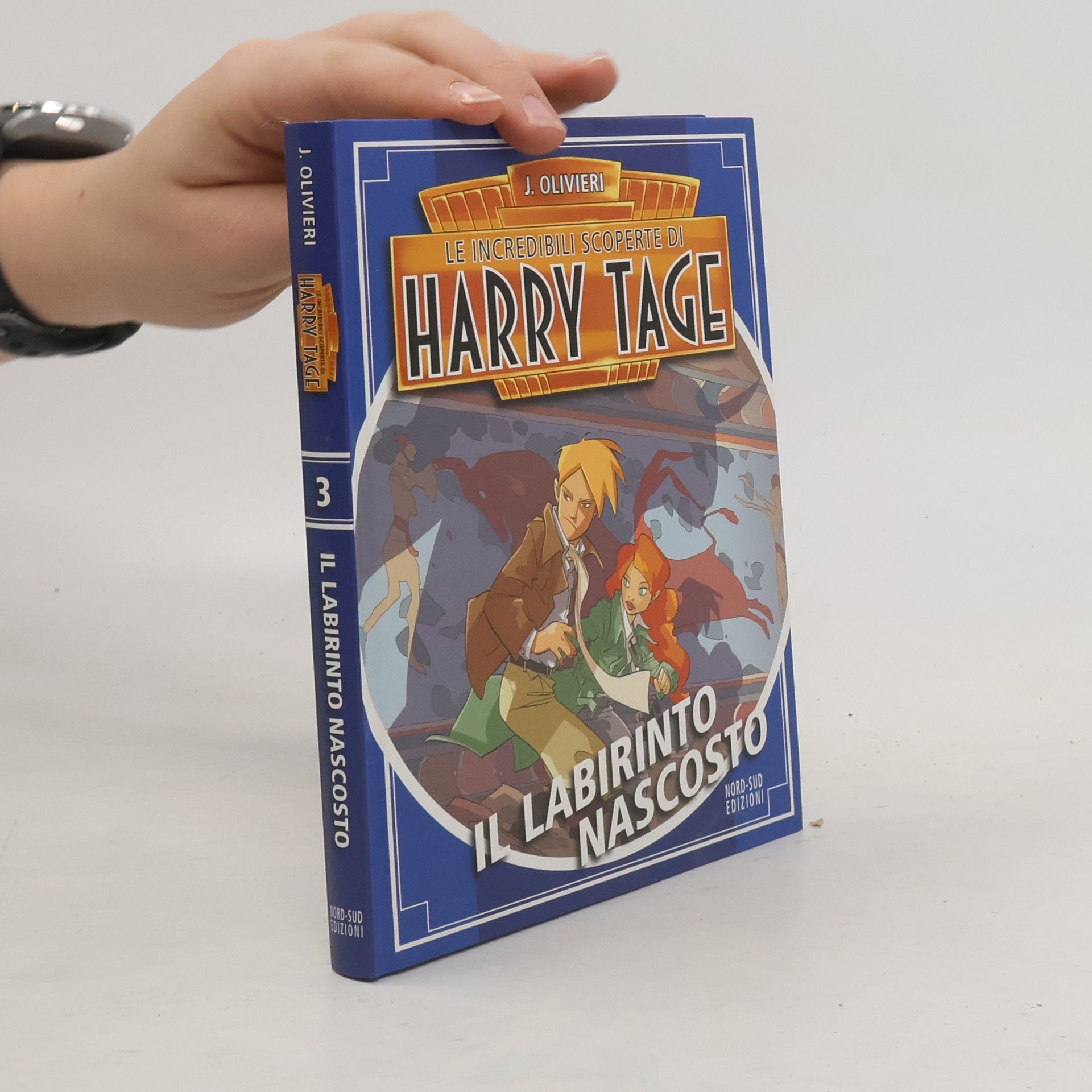 Jacopo Olivieri Le incredibili scoperte di Harry Tage - 3: Il labirinto nascosto