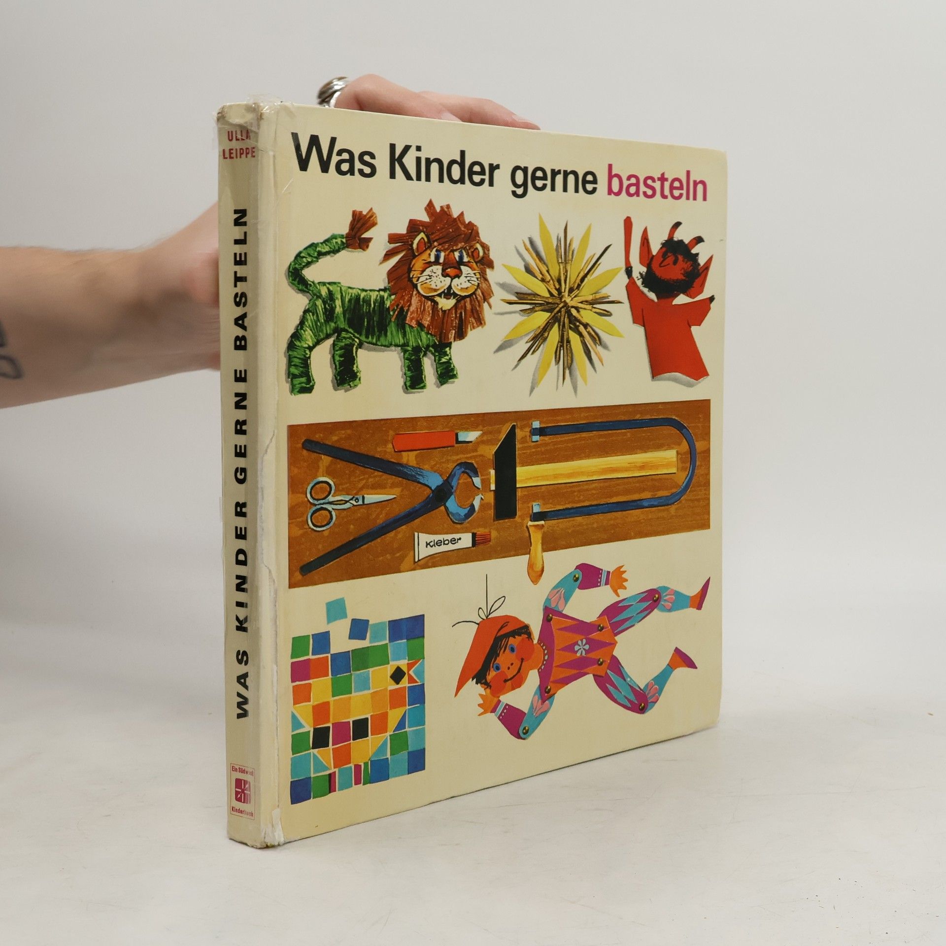 Ulla Leippe Was Kinder gerne basteln