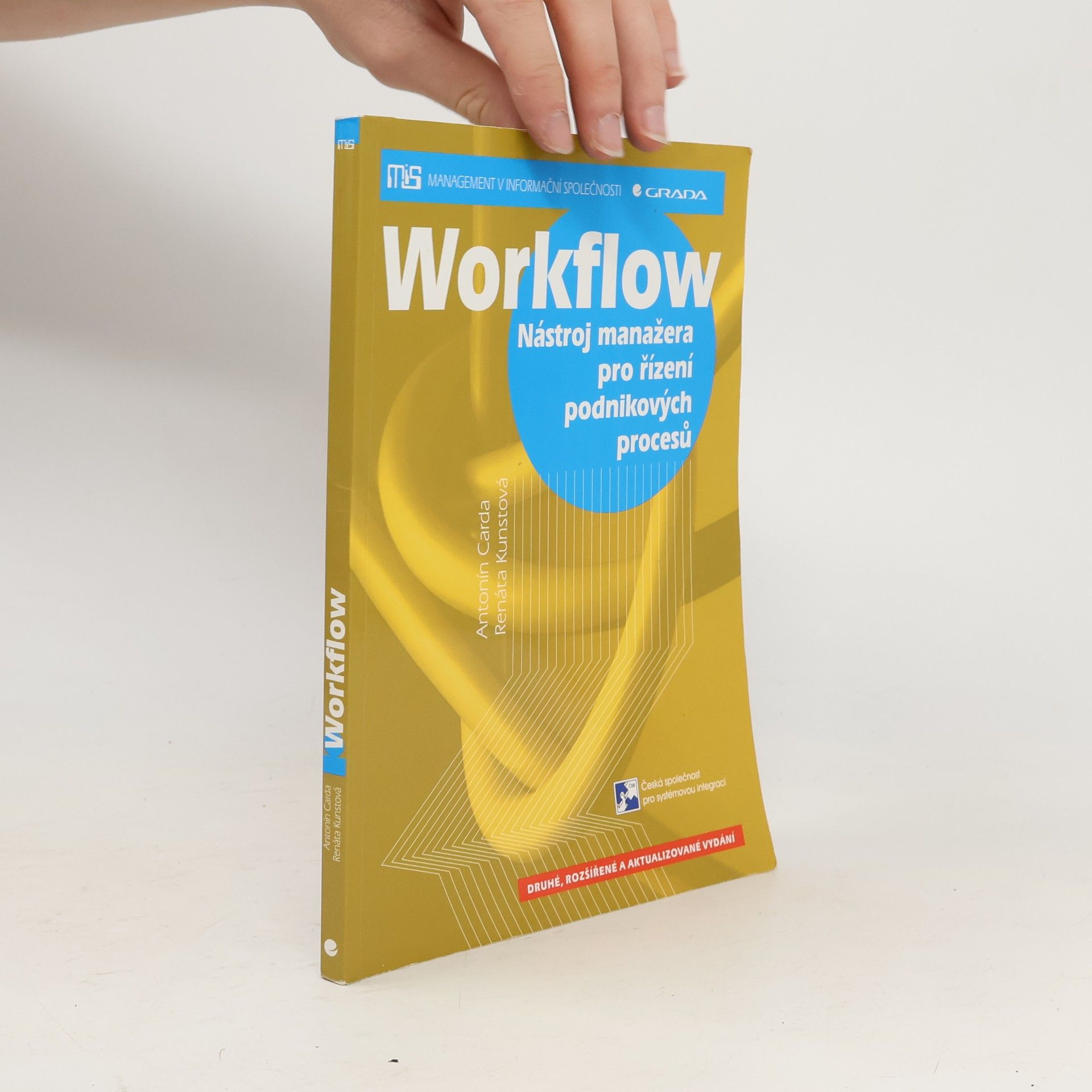 Antonín Carda Workflow: Nástroj manažera pro řízení podnikových procesů