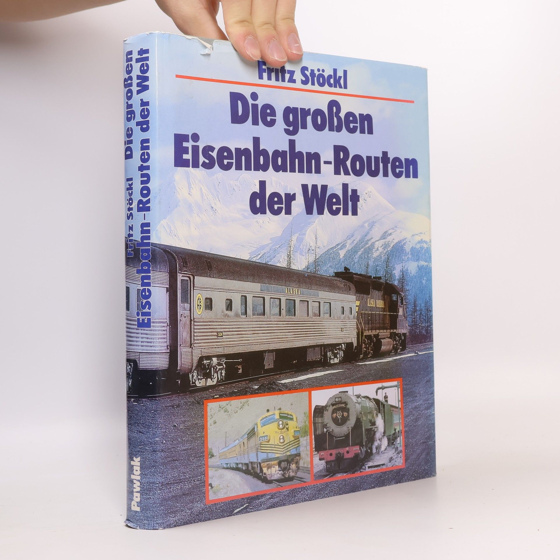 Die grossen Eisenbahn-Routen der Welt