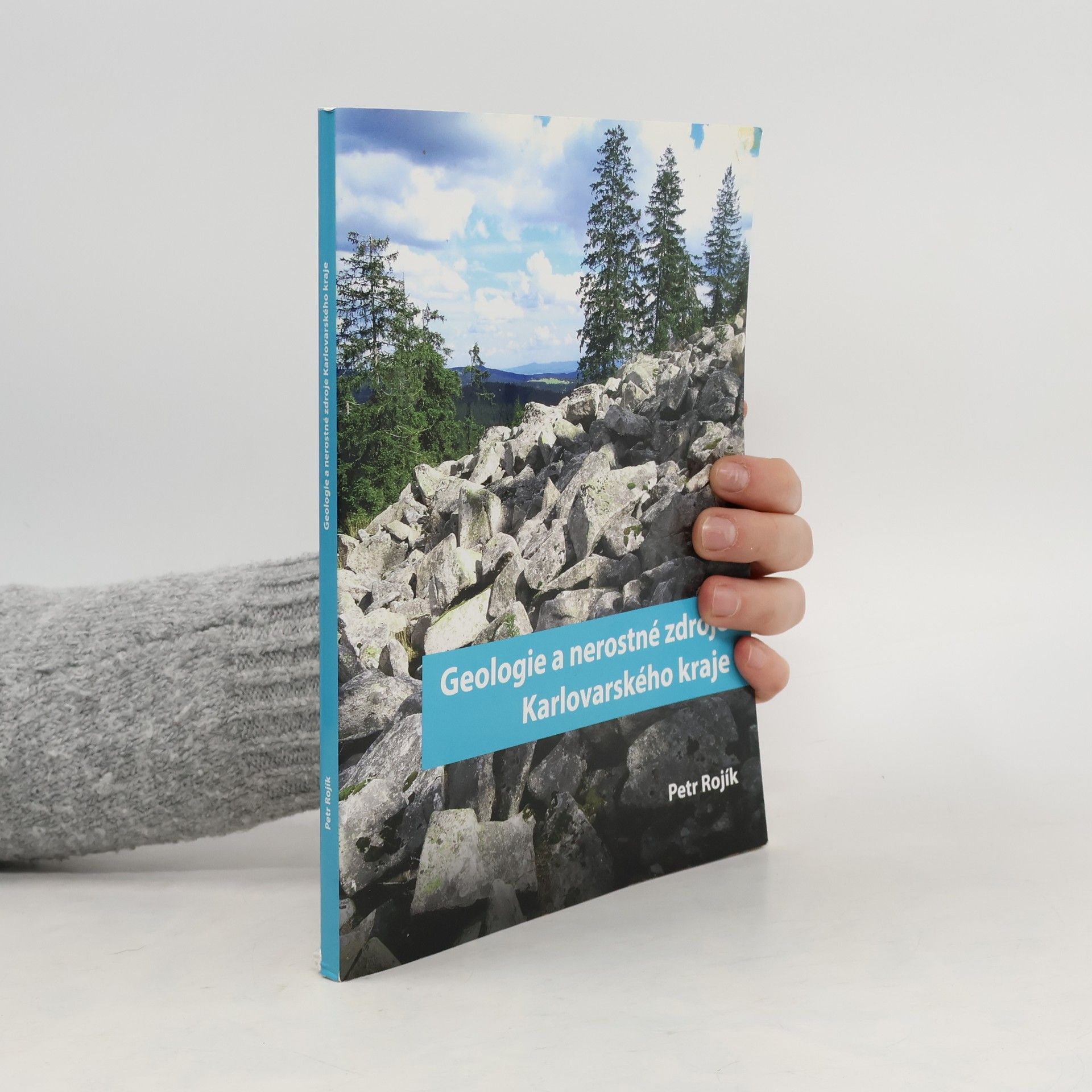 Petr Rojík Geologie a nerostné zdroje Karlovarského kraje