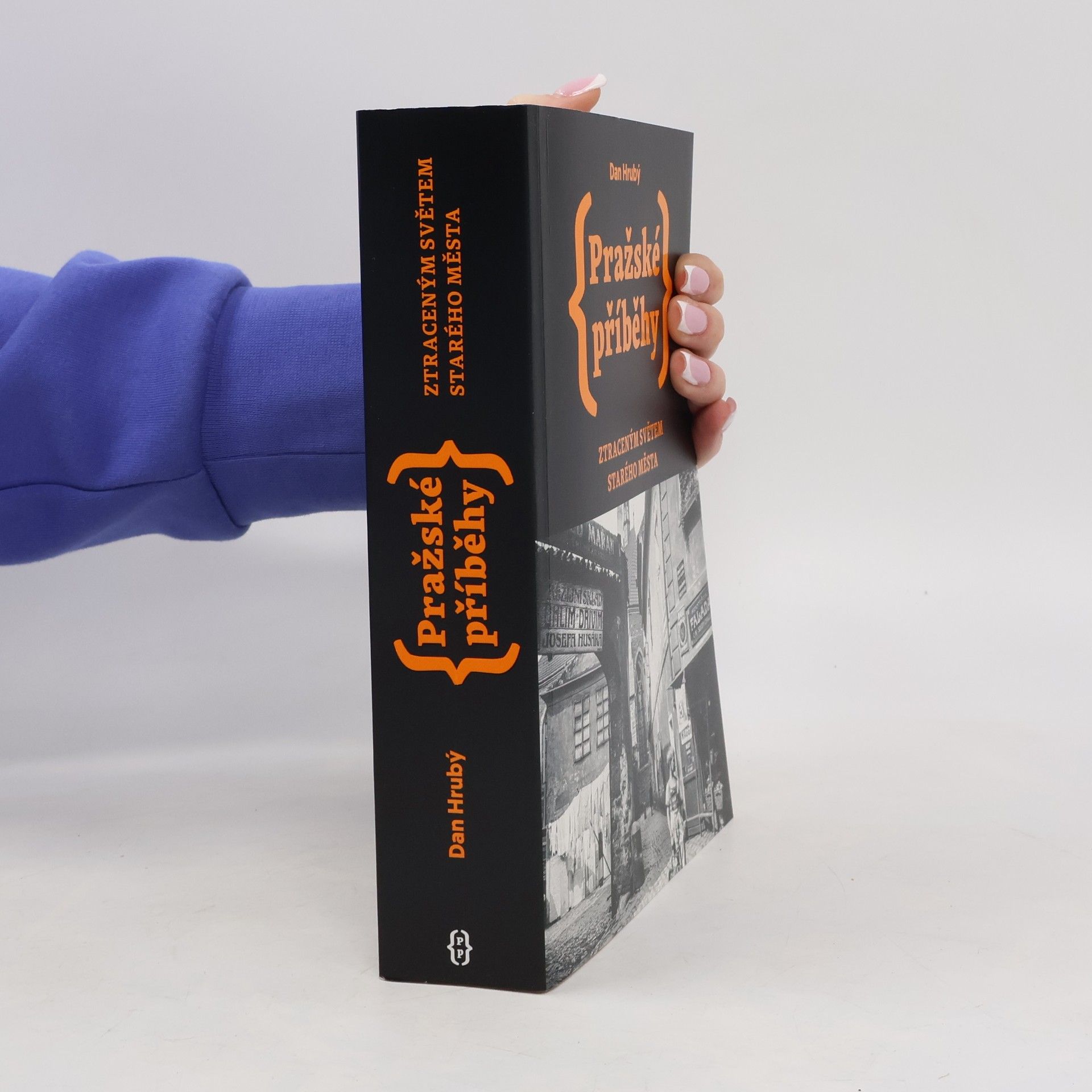 Pražské příběhy : ztraceným světem Starého Města