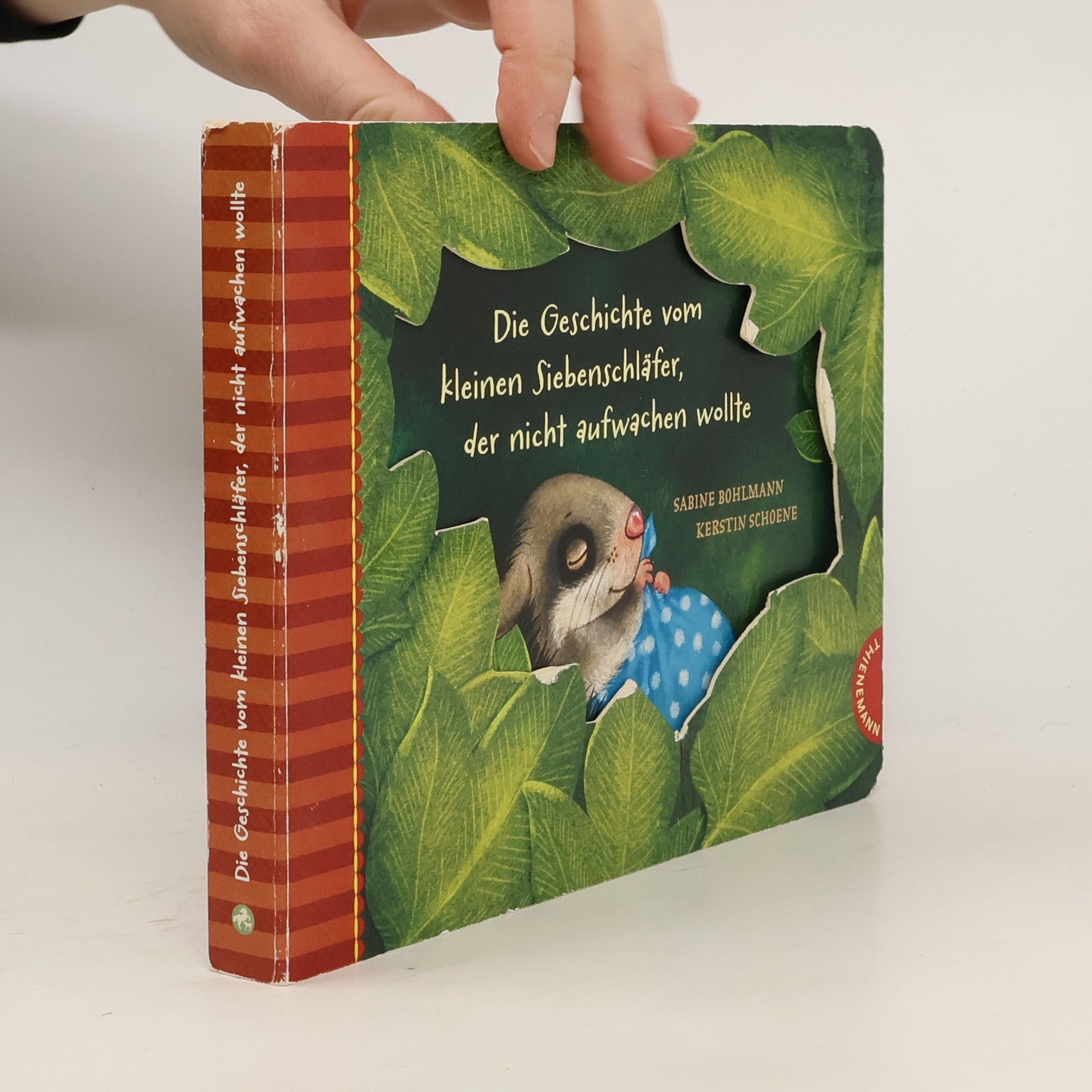 Sabine Bohlmann Die Geschichte vom kleinen Siebenschläfer, der nicht aufwachen wollte