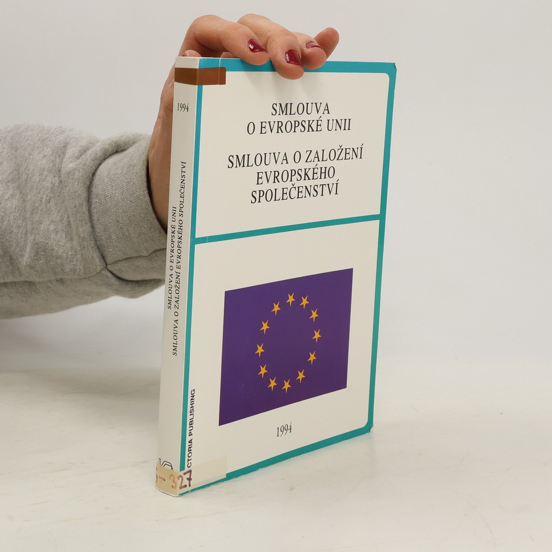 Autorenkollektiv Smlouva o Evropské unii. Smlouva o založení Evropského společenství