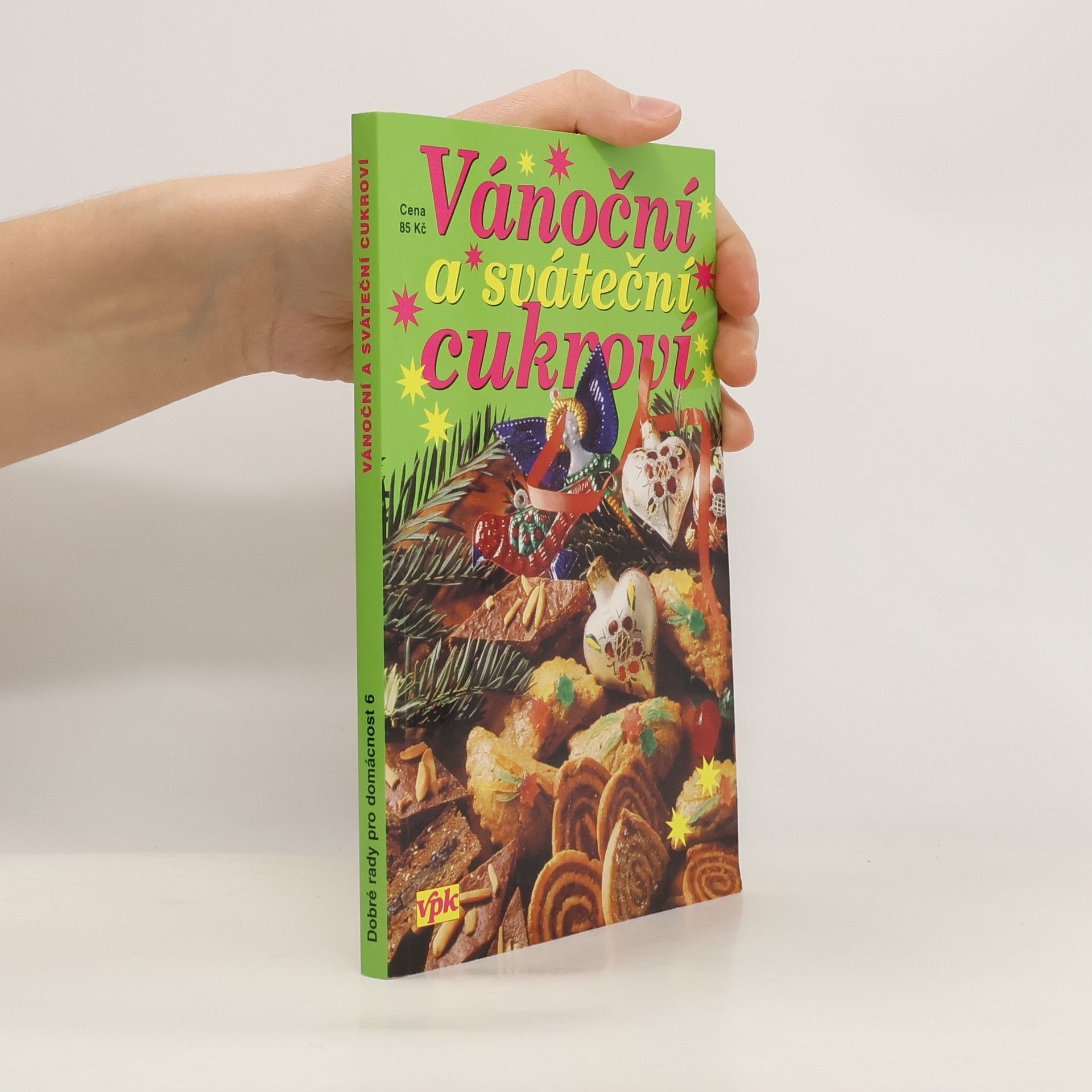 Jarmila Mandžuková Vánoční a sváteční cukroví