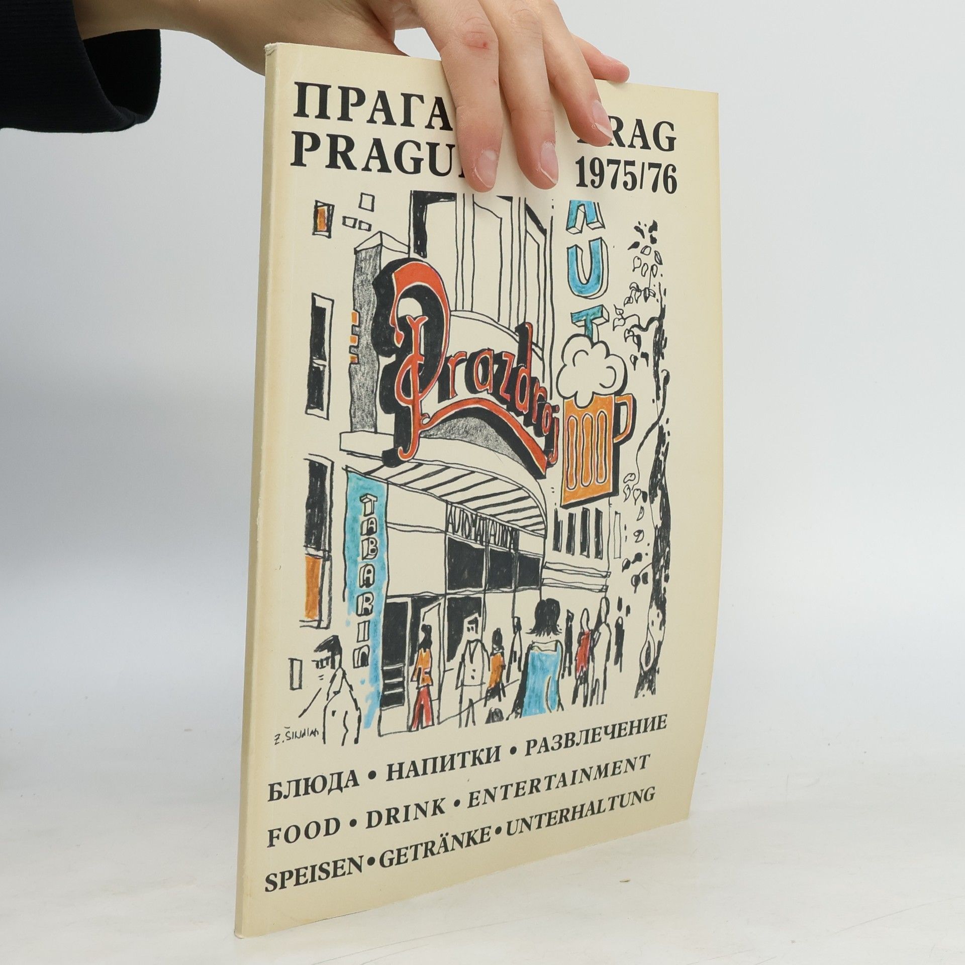 Autorenkollektiv Prag. Prague. Прага 1975/76