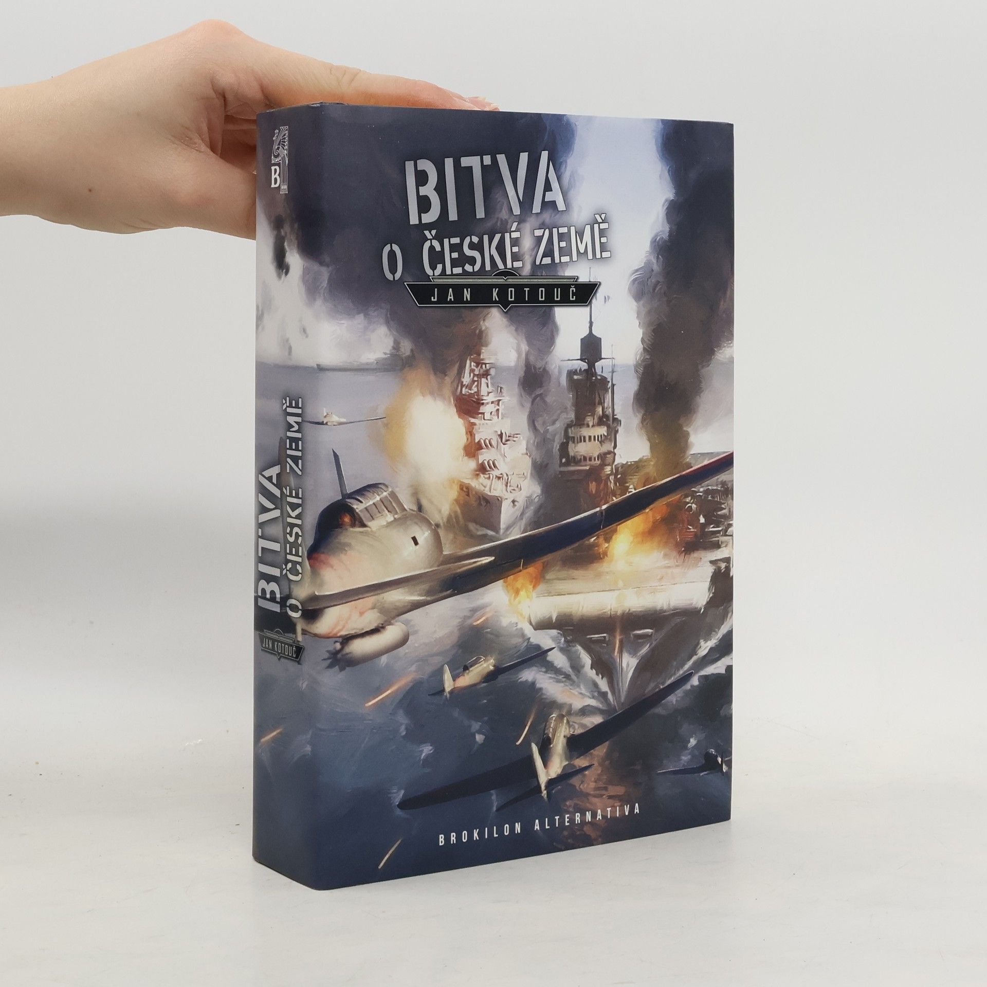 Jan Kotouč Bitva o české země