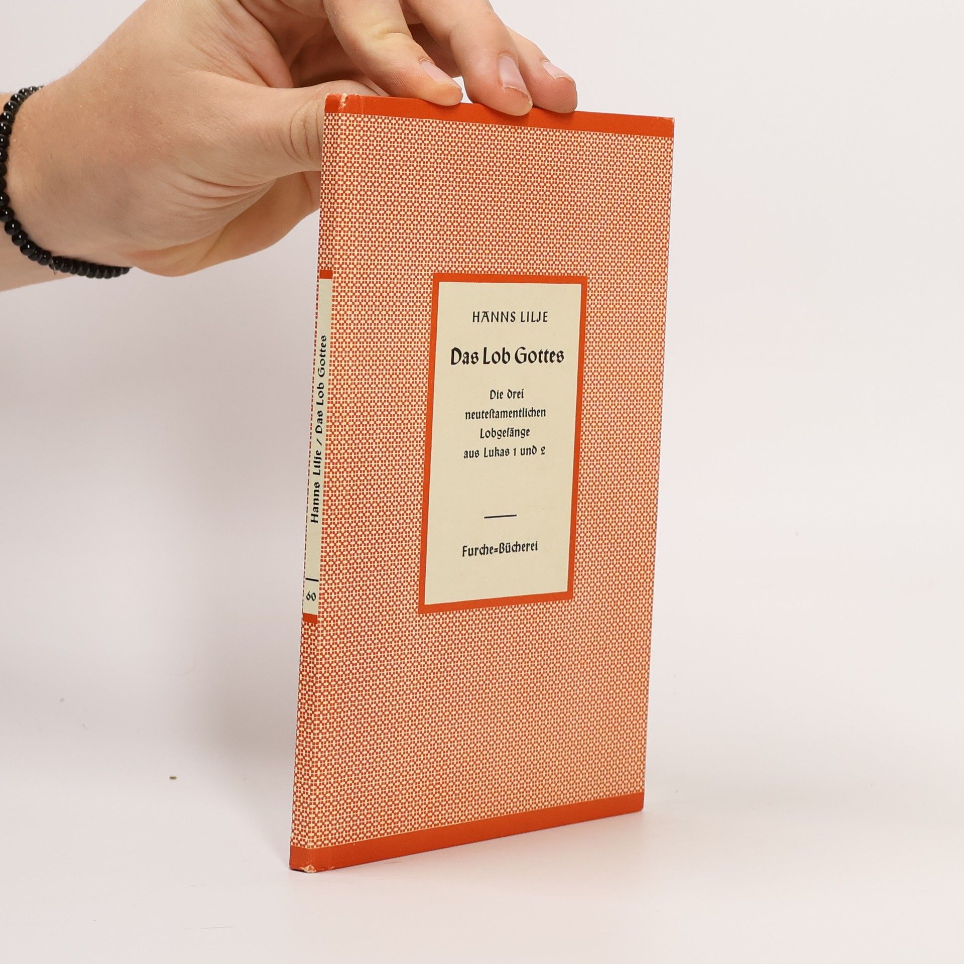 Hanns Lilje Das Lob Gottes