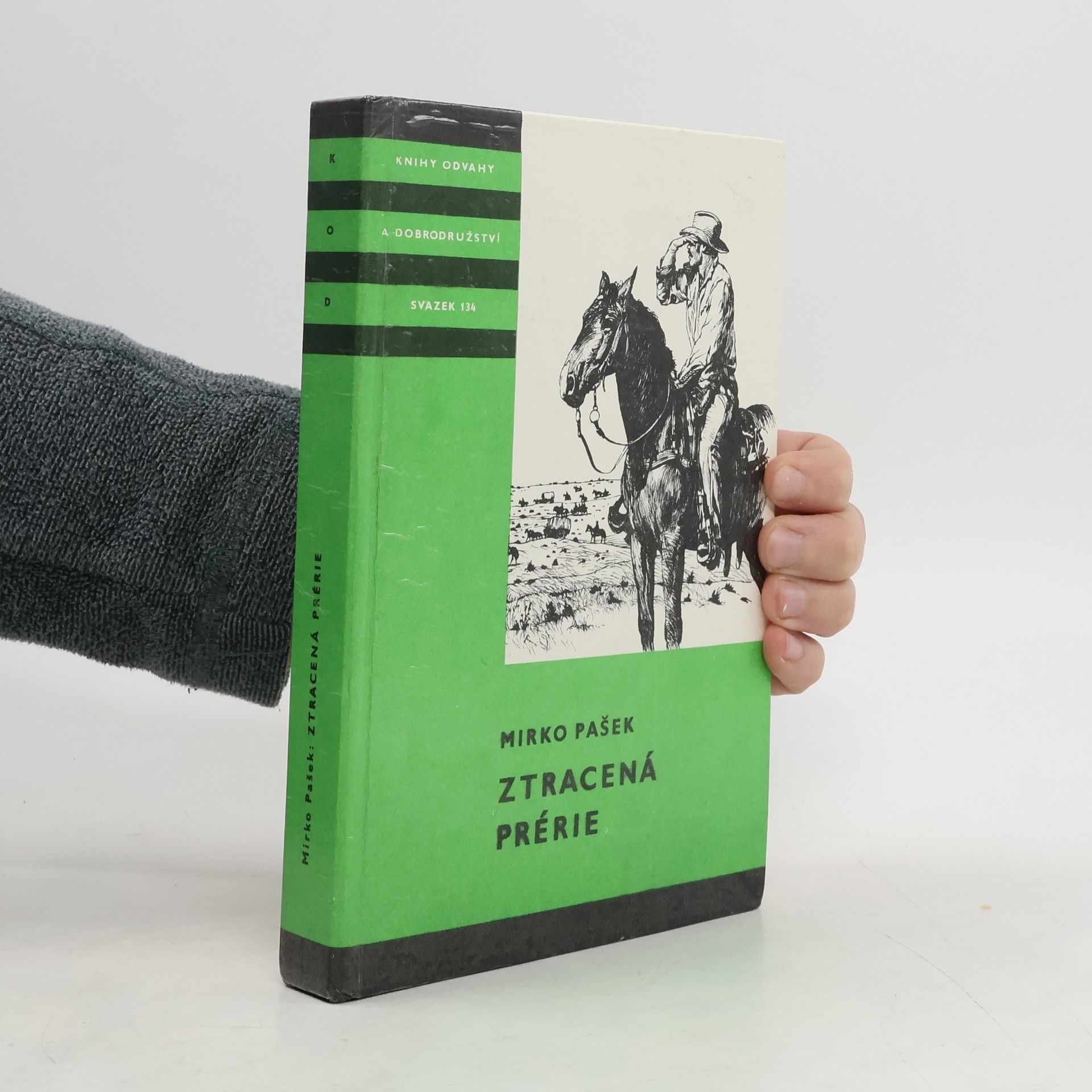 Mirko Pašek Ztracená prérie