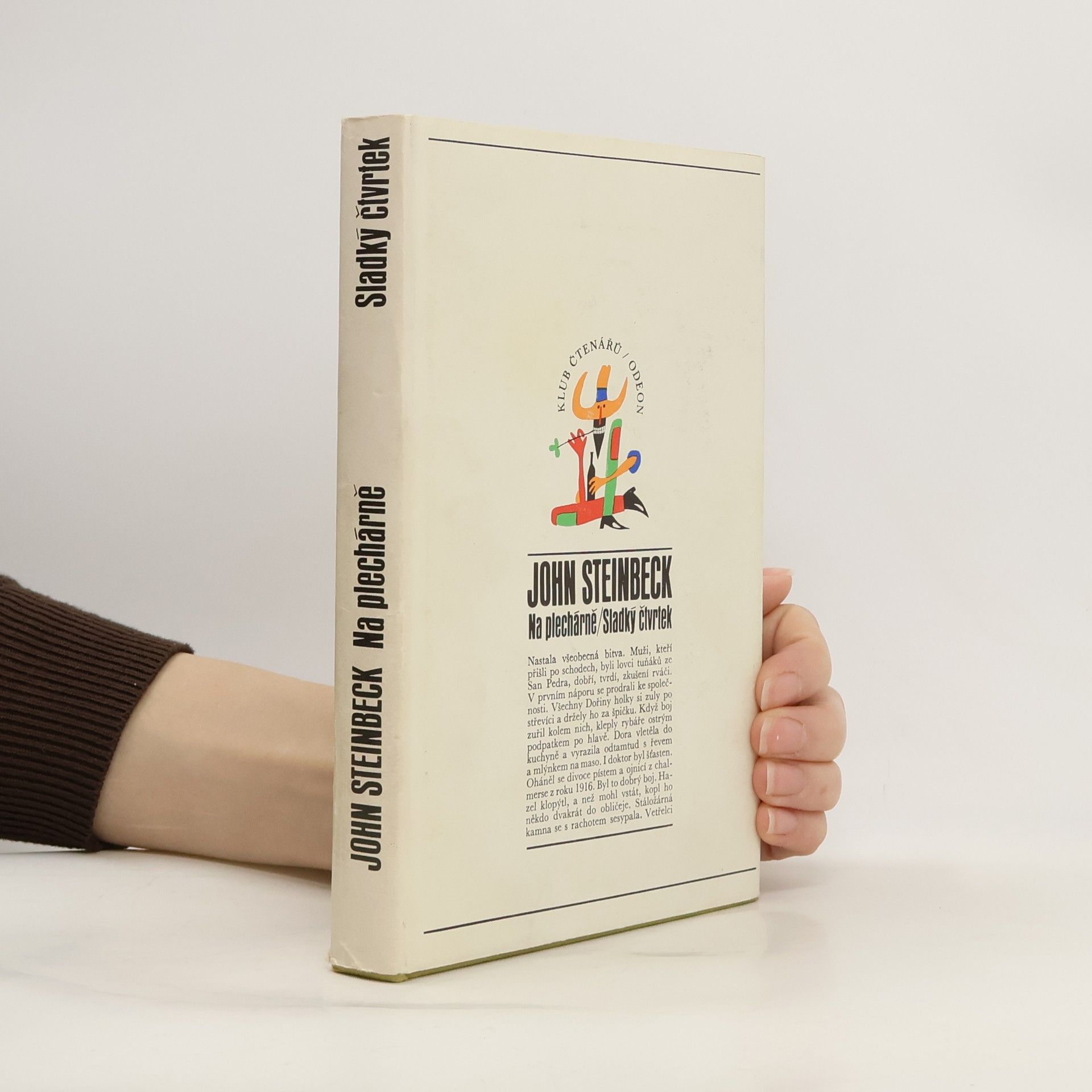 John Steinbeck Na plechárně. Sladký čtvrtek