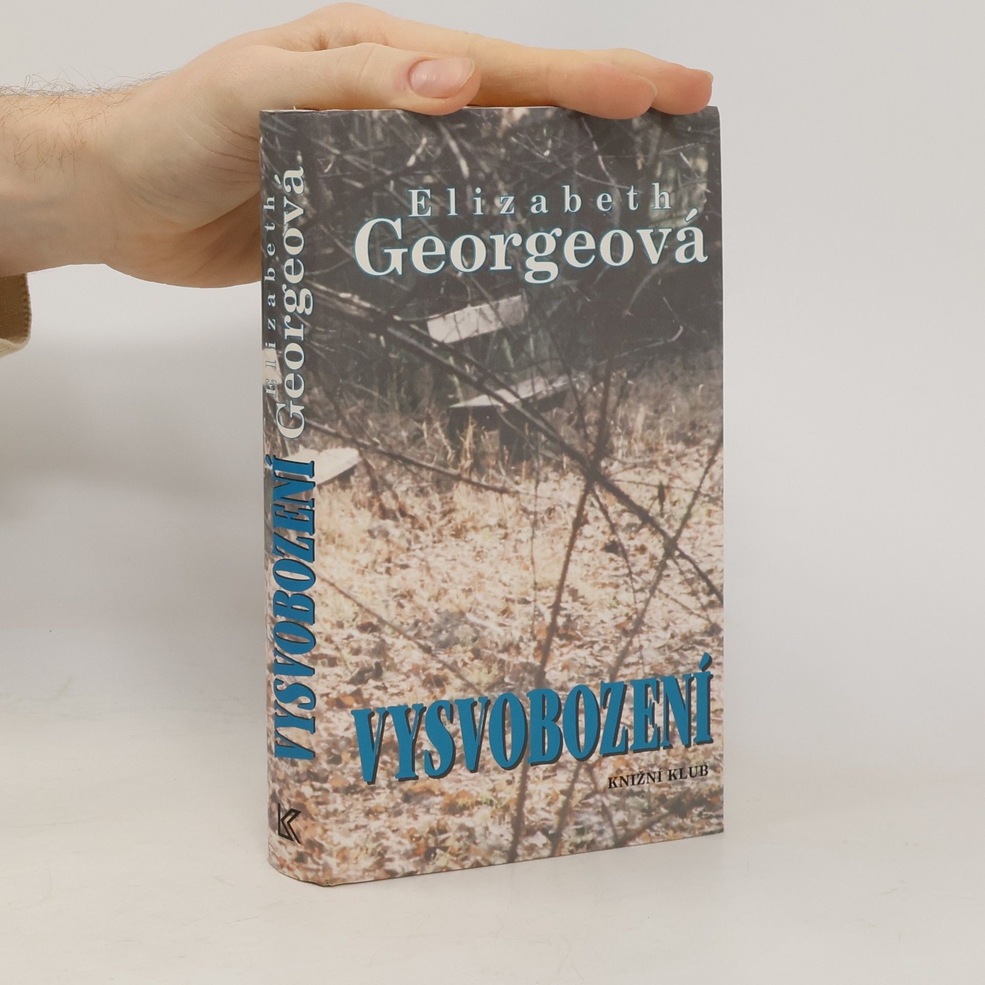 Elizabeth George Vysvobození