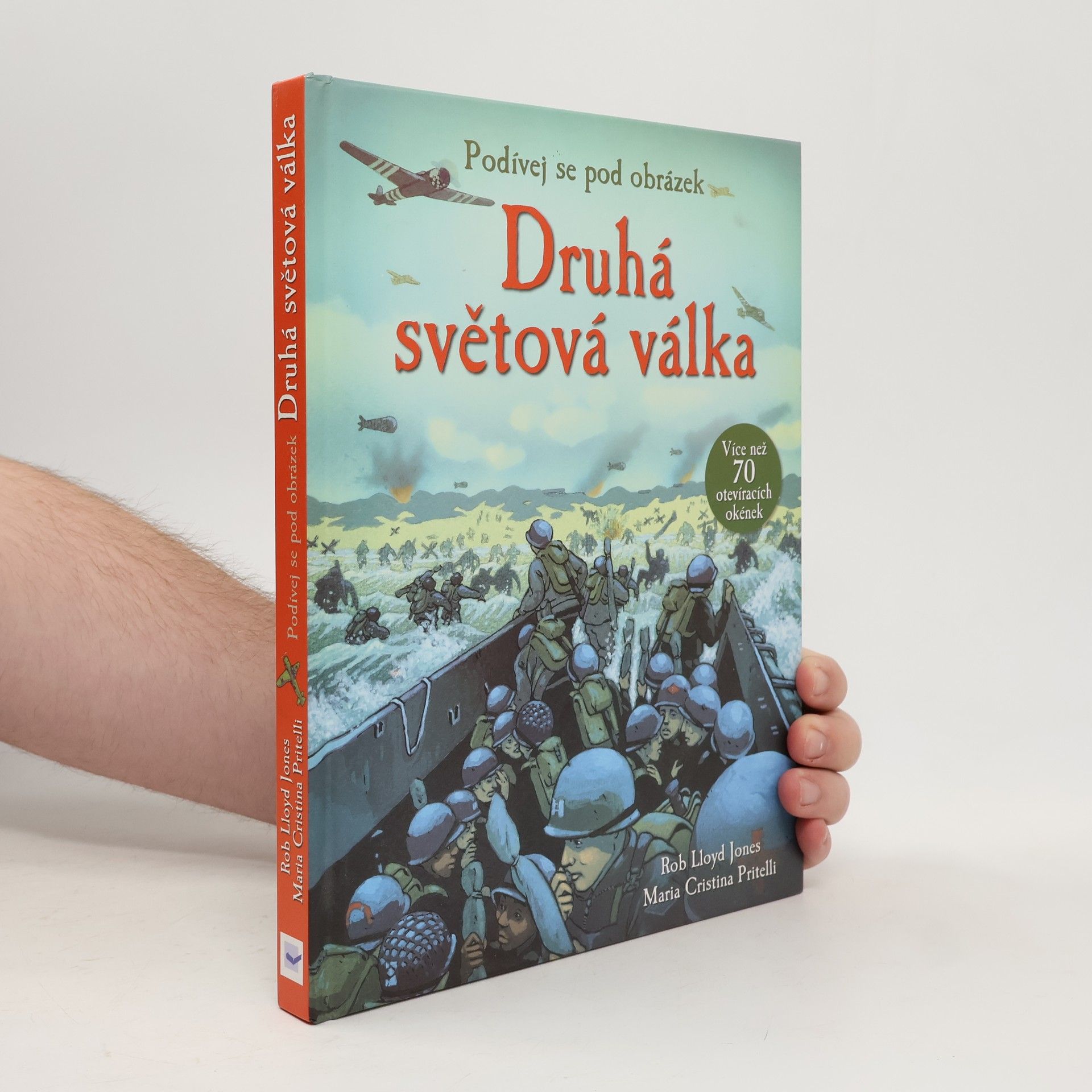 Rob Lloyd Jones Druhá světová válka - Podívej se pod obrázek