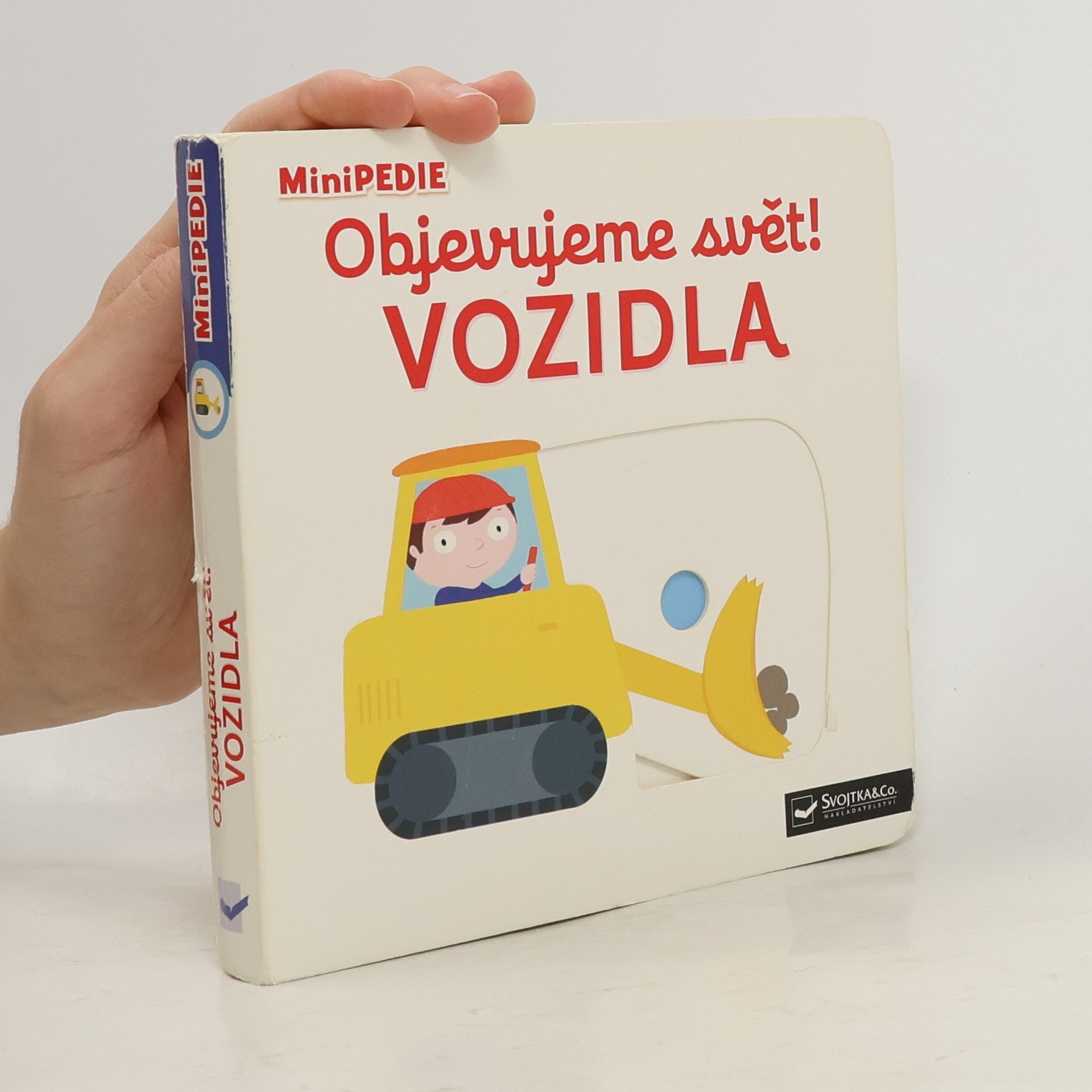 Nathalie Choux Objevujeme svět! Vozidla