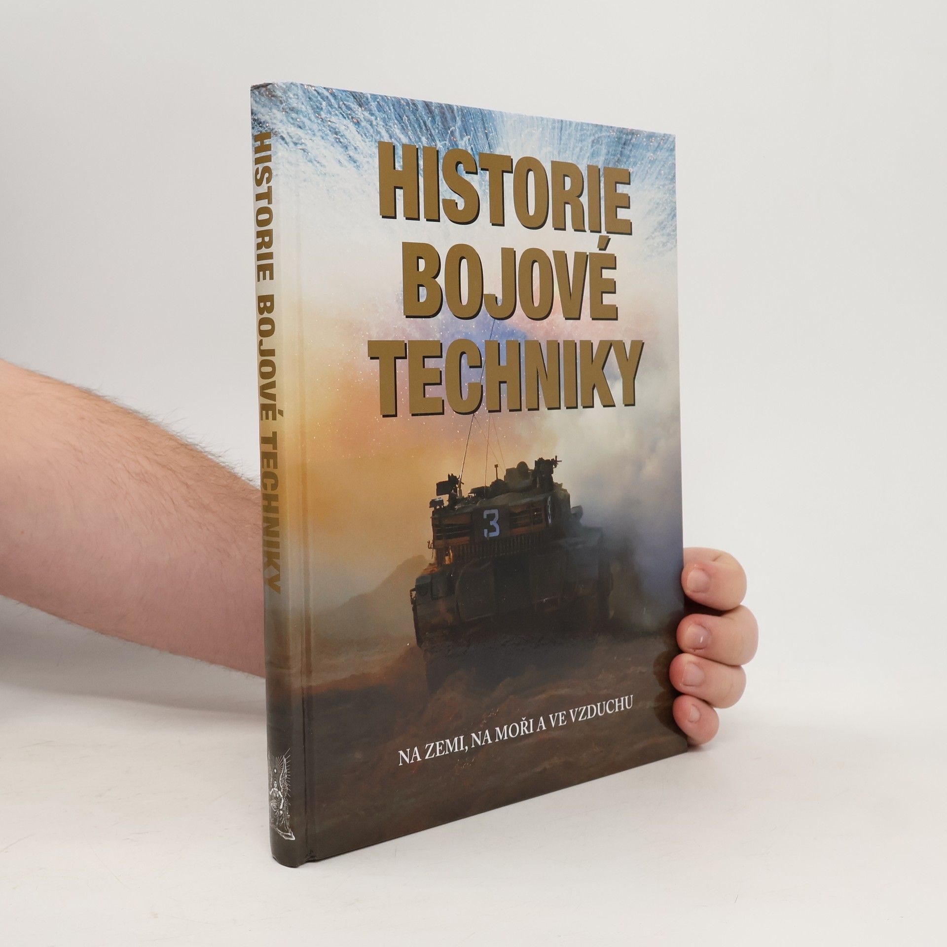 Collectif d'auteurs Historie bojové techniky