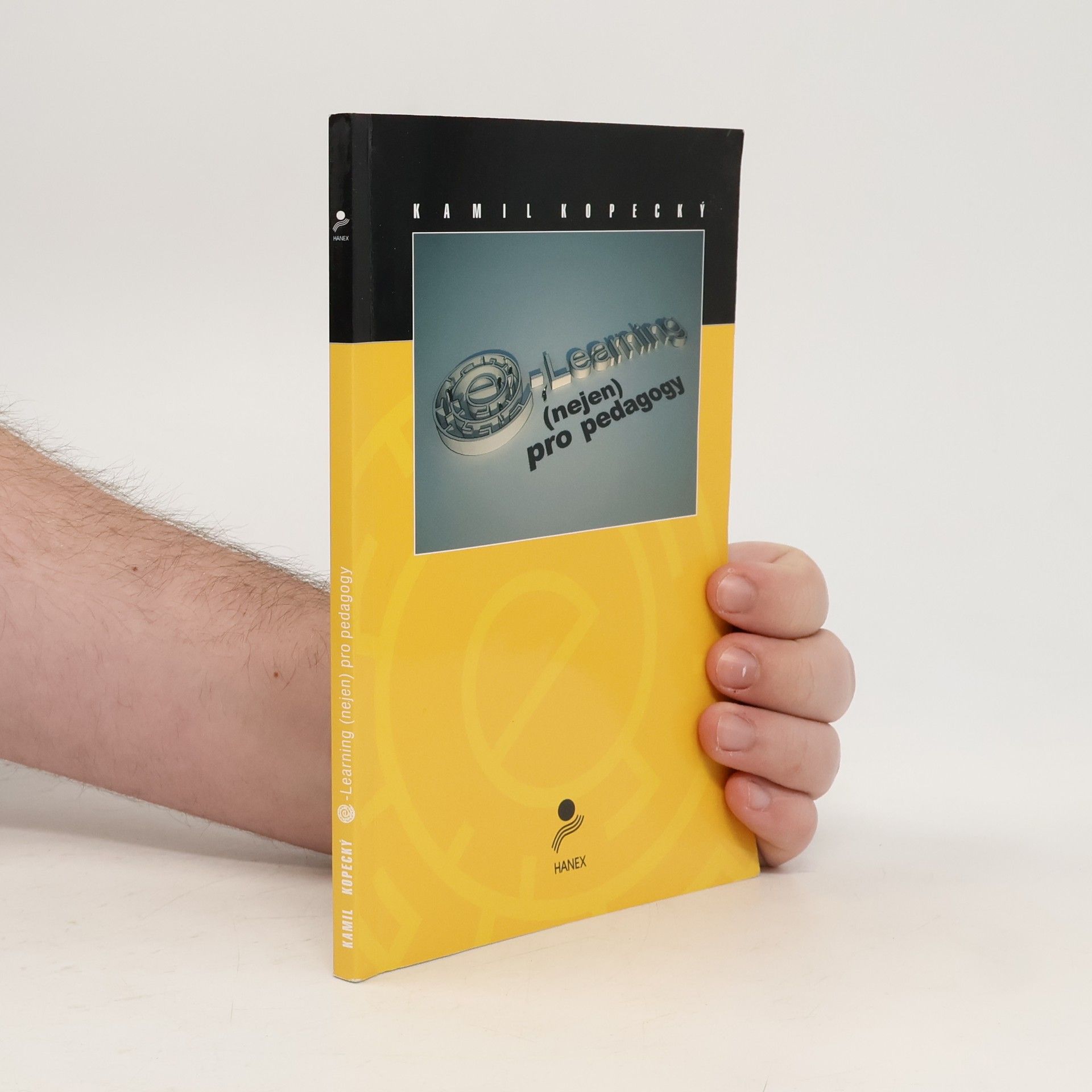 Kamil Kopecký E-learning (nejen) pro pedagogy