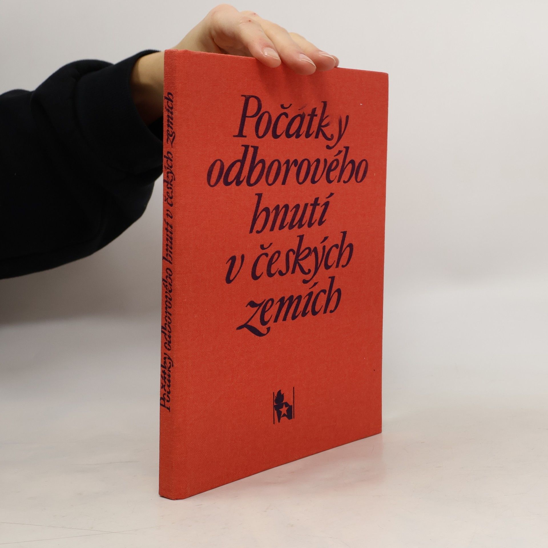 Various authors Počátky odborového hnutí v českých zemích