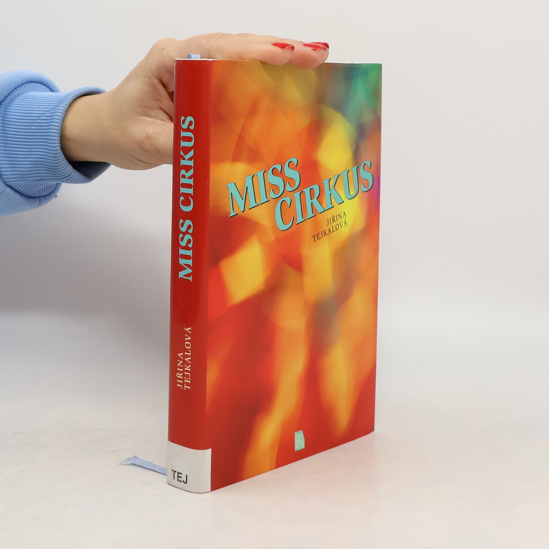 Jiřina Tejkalová Miss Cirkus