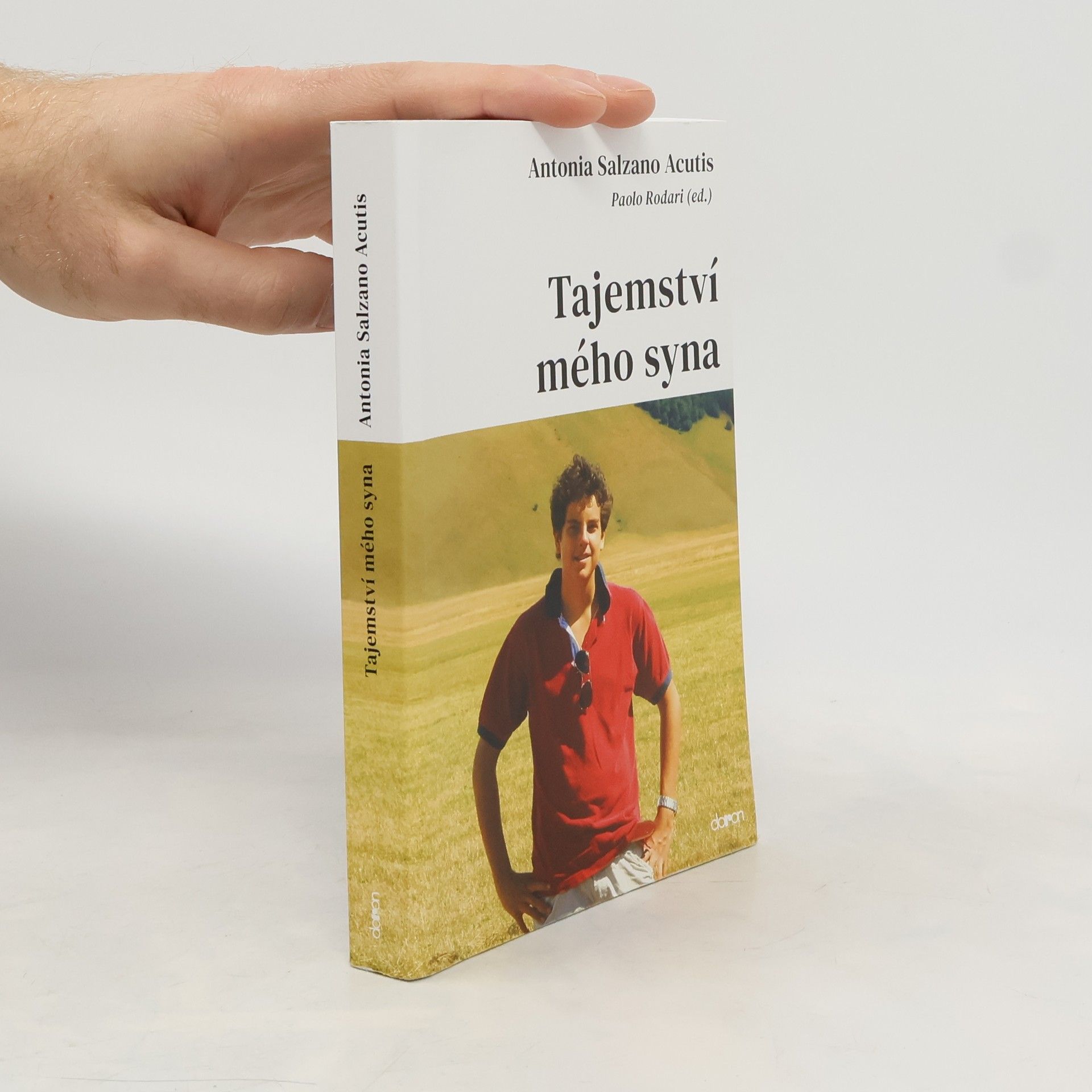 Antonia Salzano Acutis Tajemství mého syna