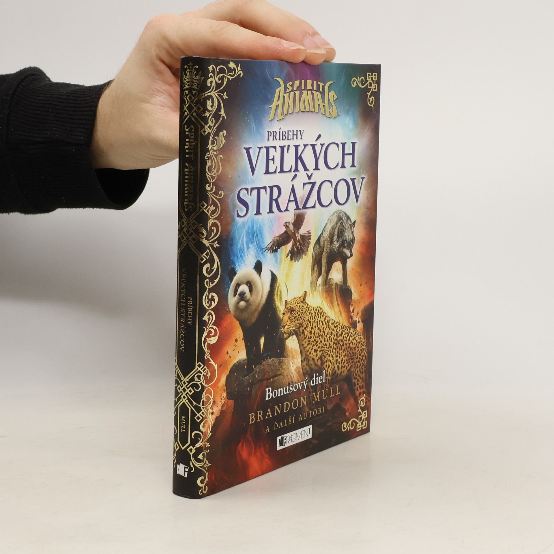 Brandon Mull Spirit Animals. Príbehy Veľkých strážcov