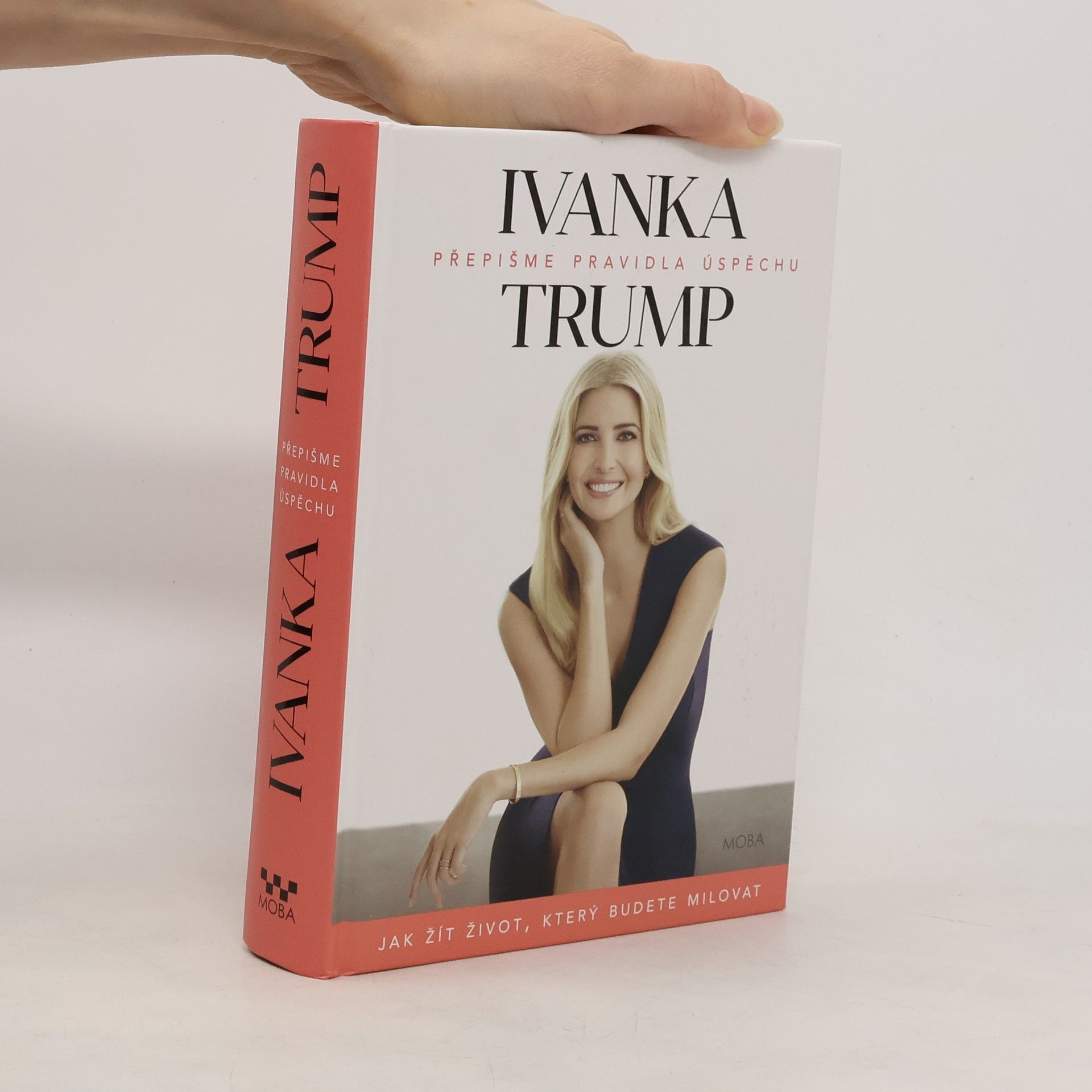 Přepišme pravidla úspěchu. Jak žít život, který budete milovat