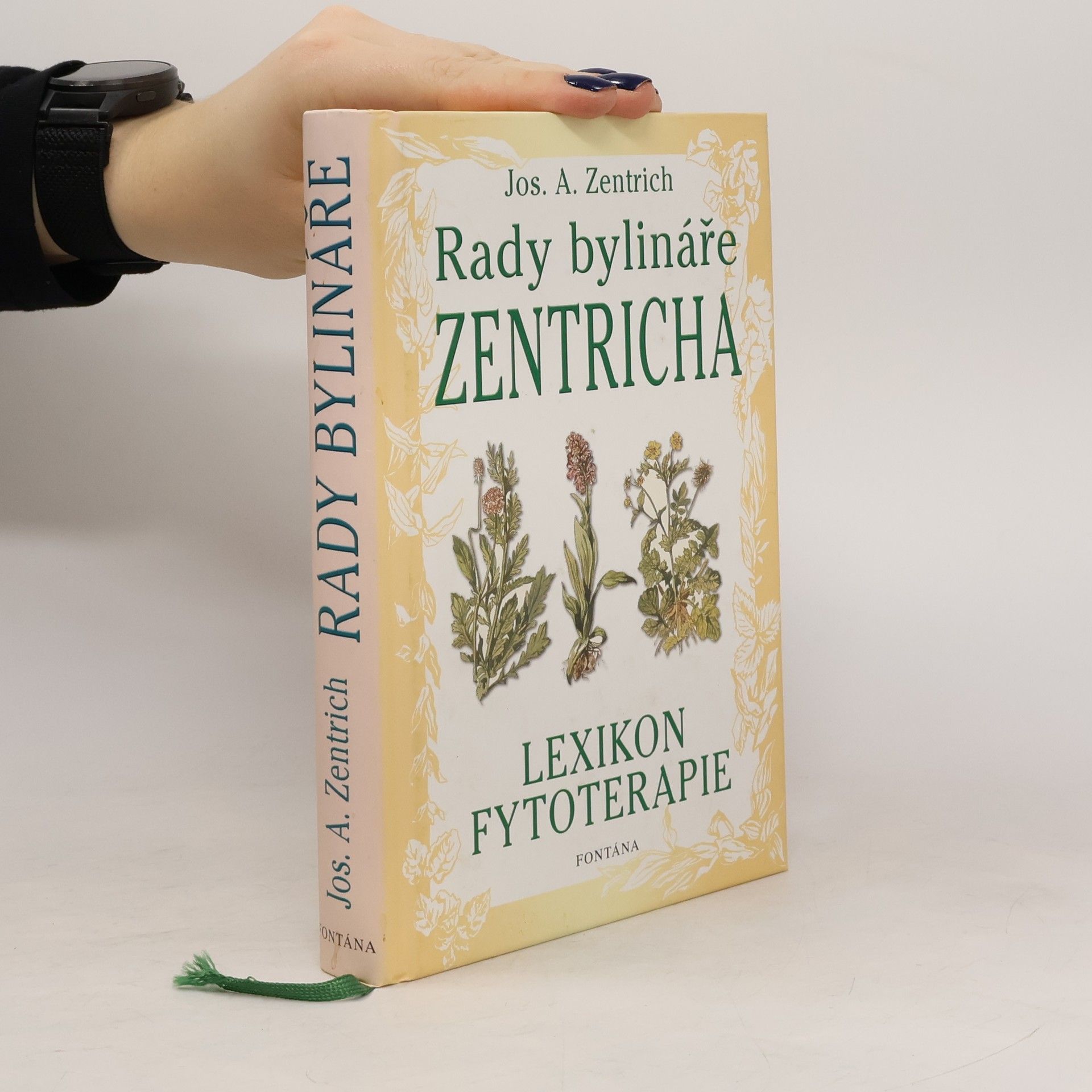 Josef Antonín Zentrich Rady bylináře Zentricha
