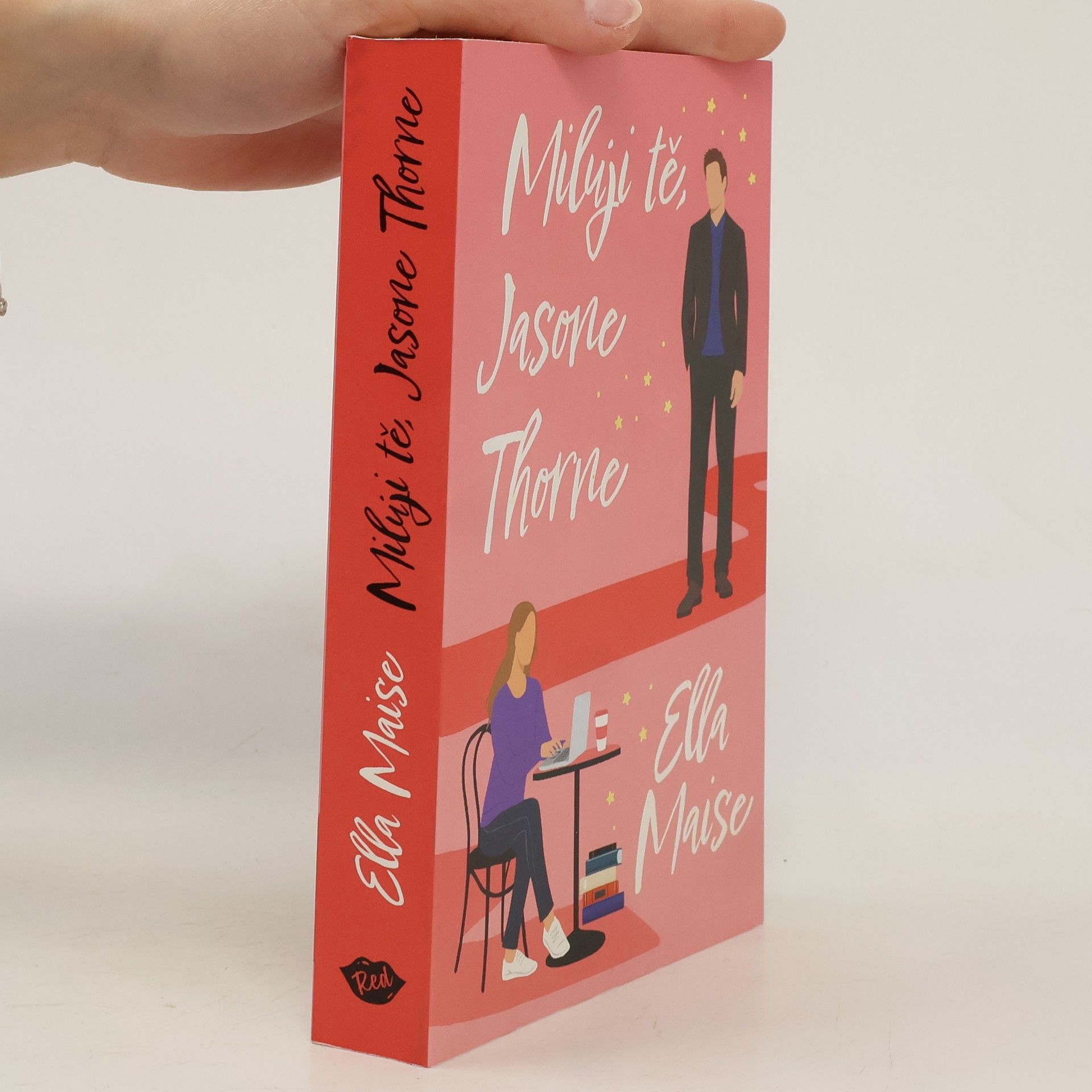 Kristina Kasalová Miluji tě, Jasone Thorne