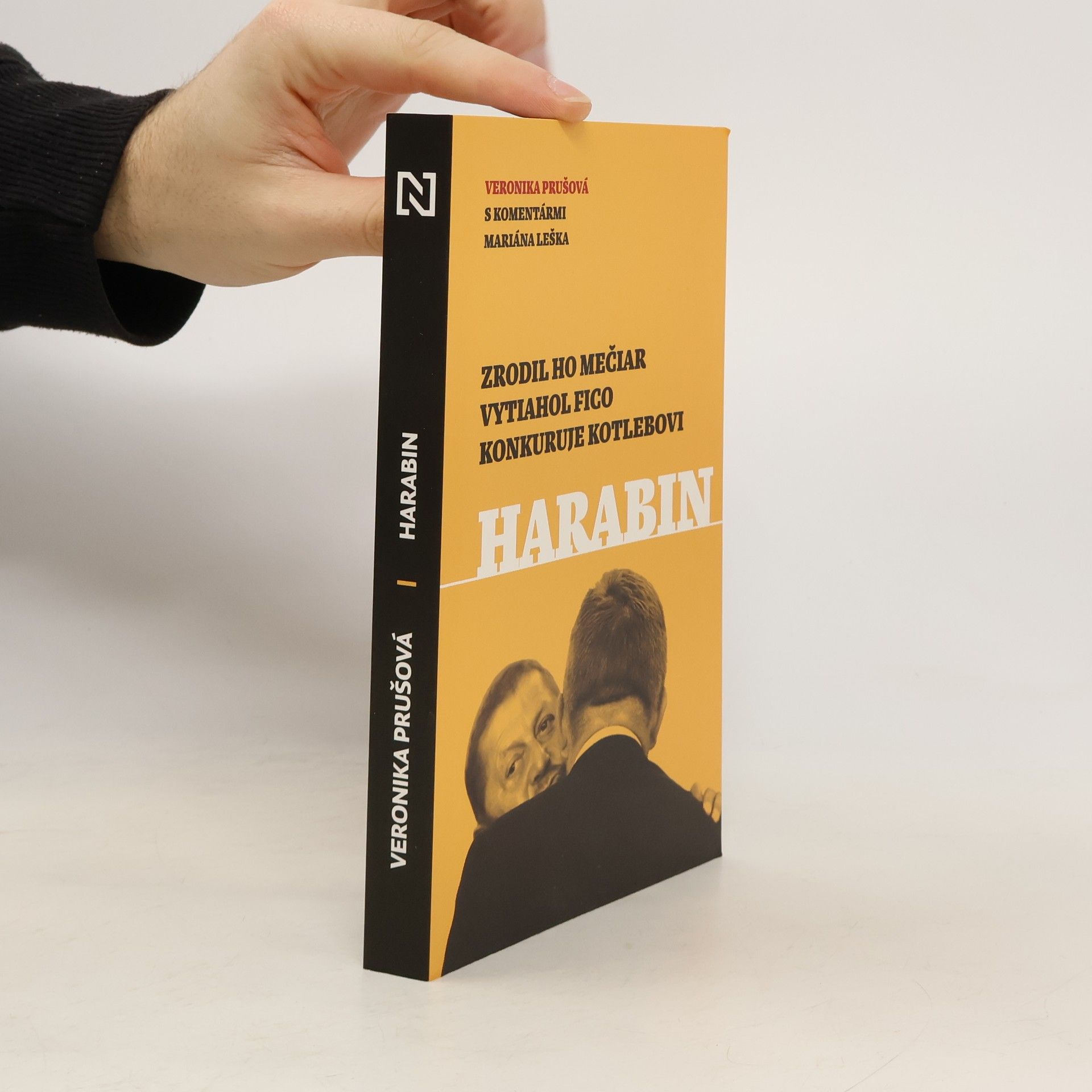 Harabin - Zrodil ho Mečiar, vytiahol Fico, konkuruje Kotlebovi