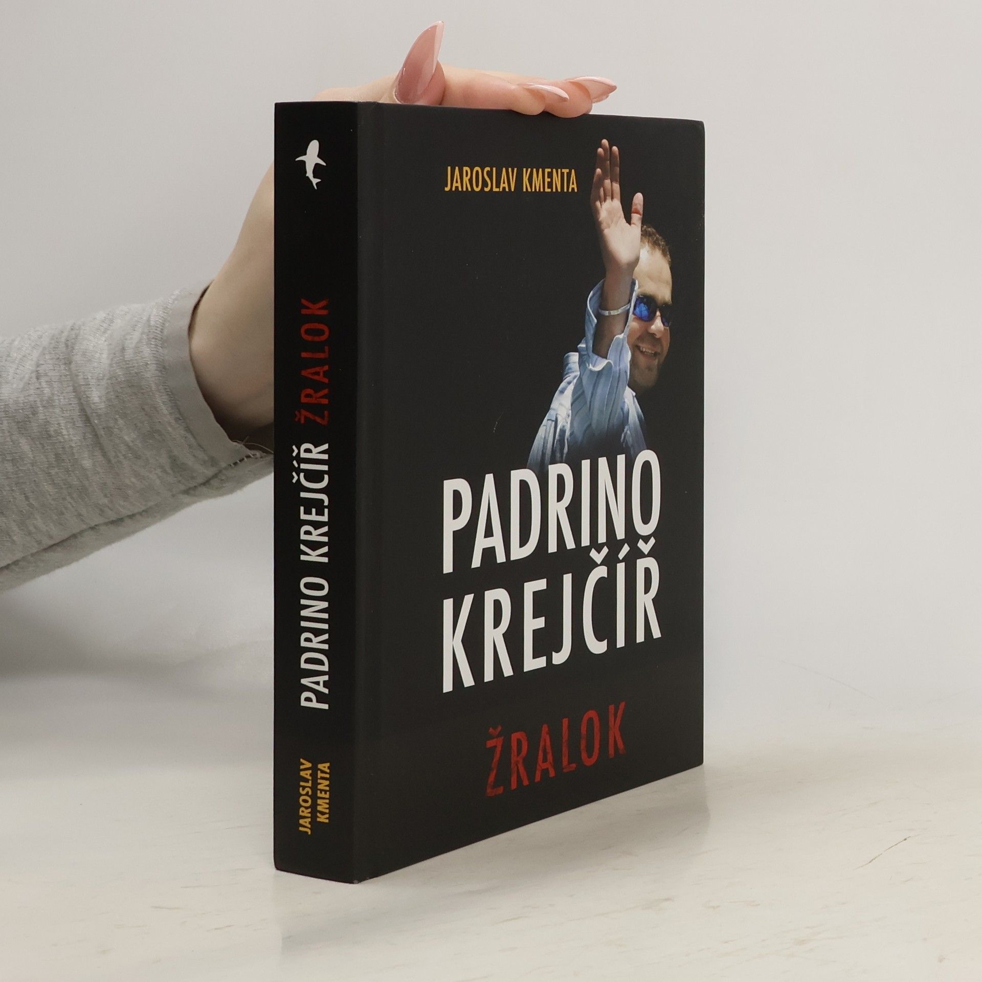 Jaroslav Kmenta Padrino Krejčíř. Žralok