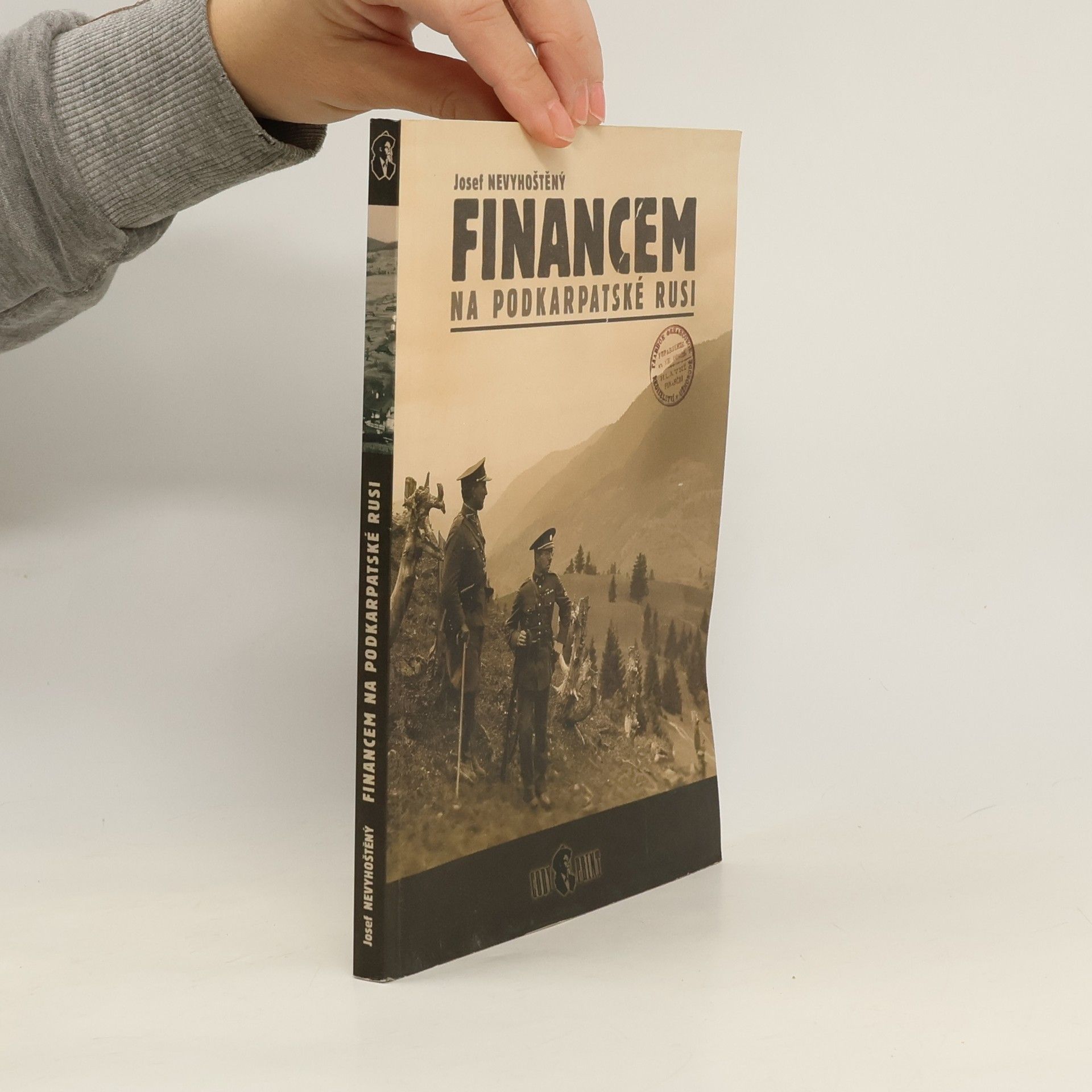 Josef Nevyhoštěný Financem na Podkarpatské Rusi