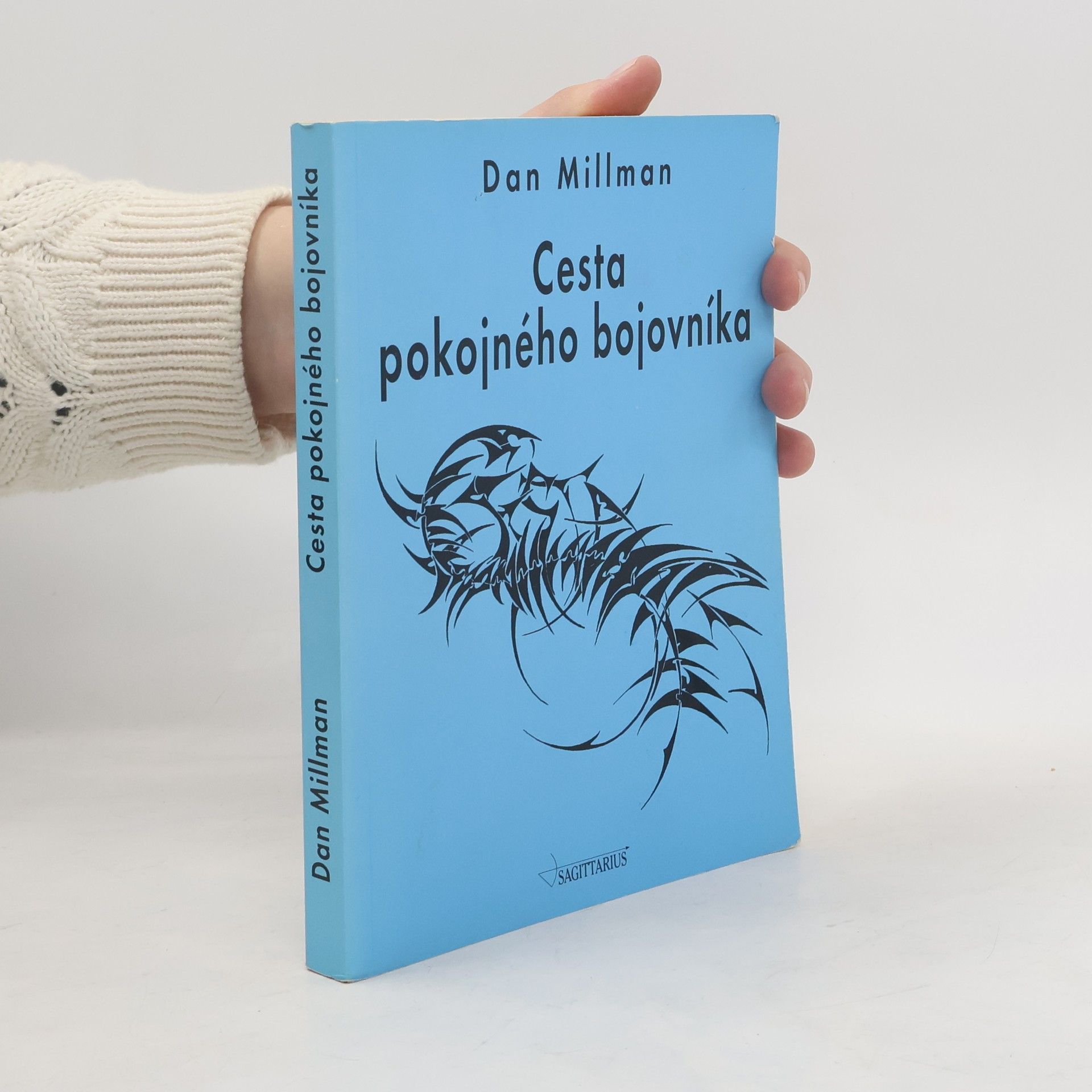 Dan Millman Cesta pokojného bojovníka