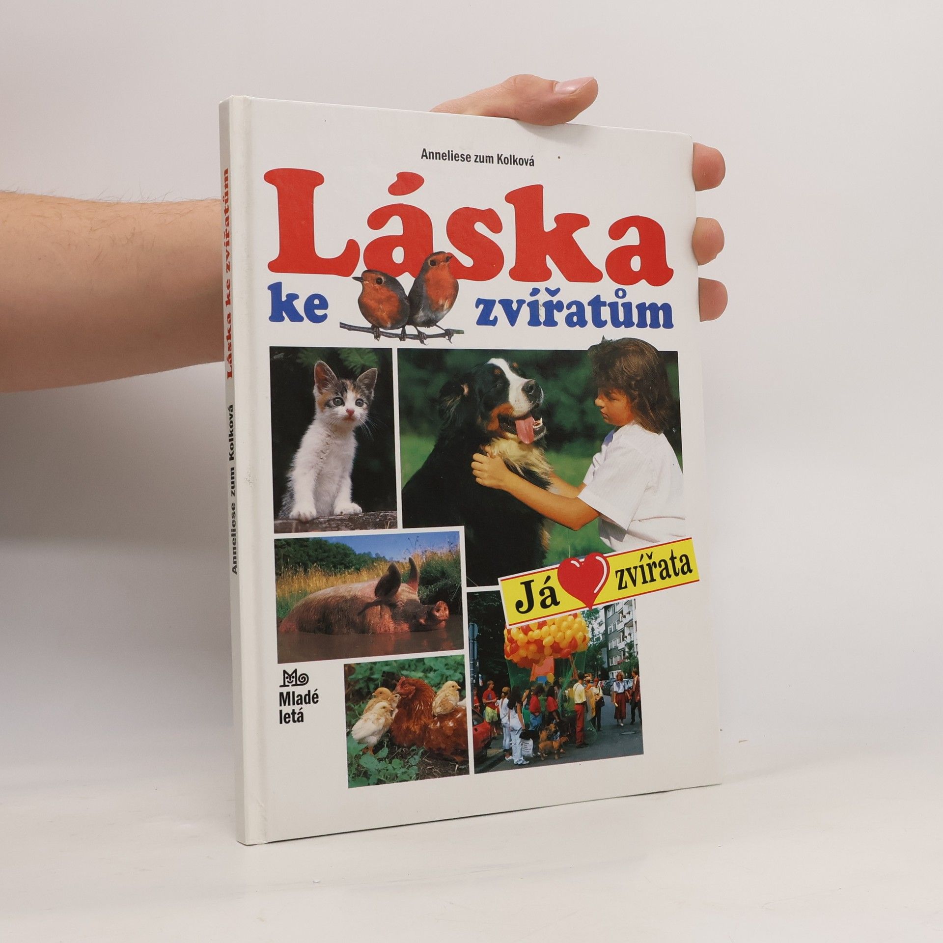 Anneliese Zum Kolk Láska ke zvířatům