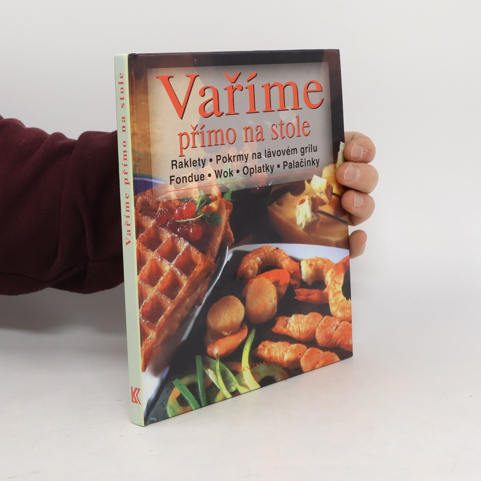 Blanche Vergne Vaříme přímo na stole