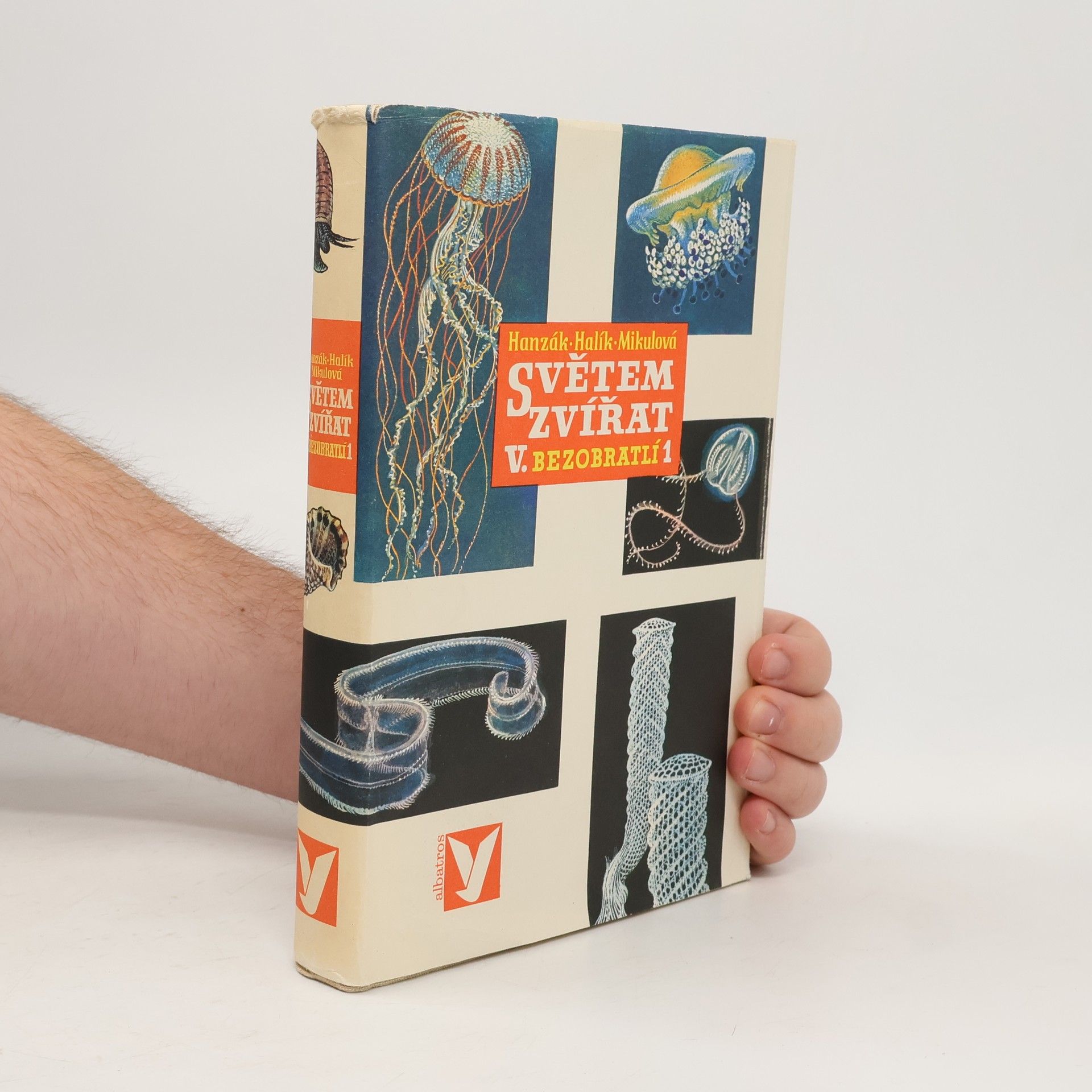 Světem zvířat V. díl 1. část. Bezobratlí.