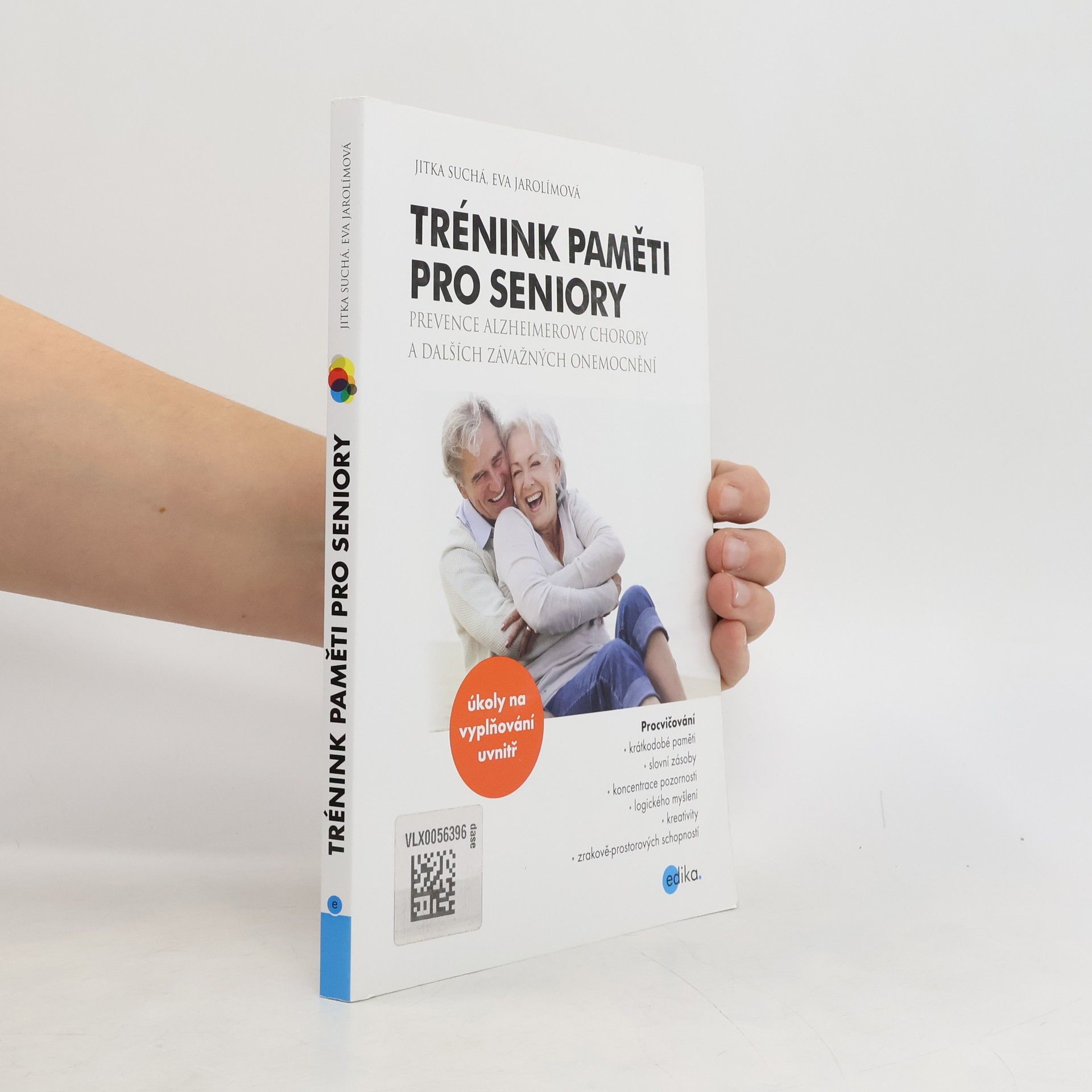 Trénink paměti pro seniory : prevence Alzheimerovy choroby a dalších závažných onemocnění