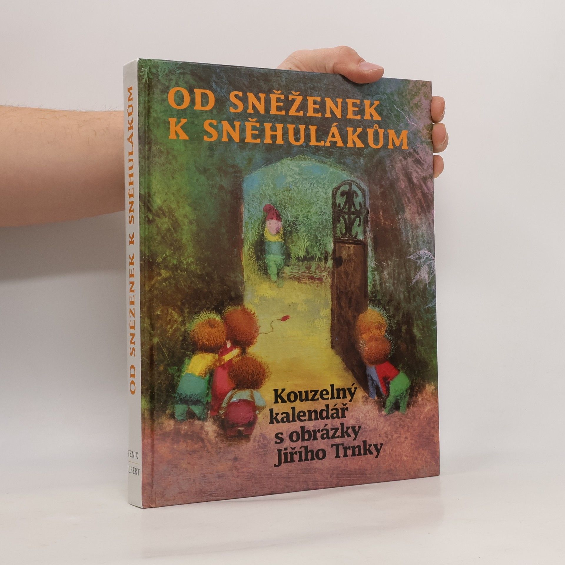 Vladimír Hulpach Od sněženek k sněhulákům