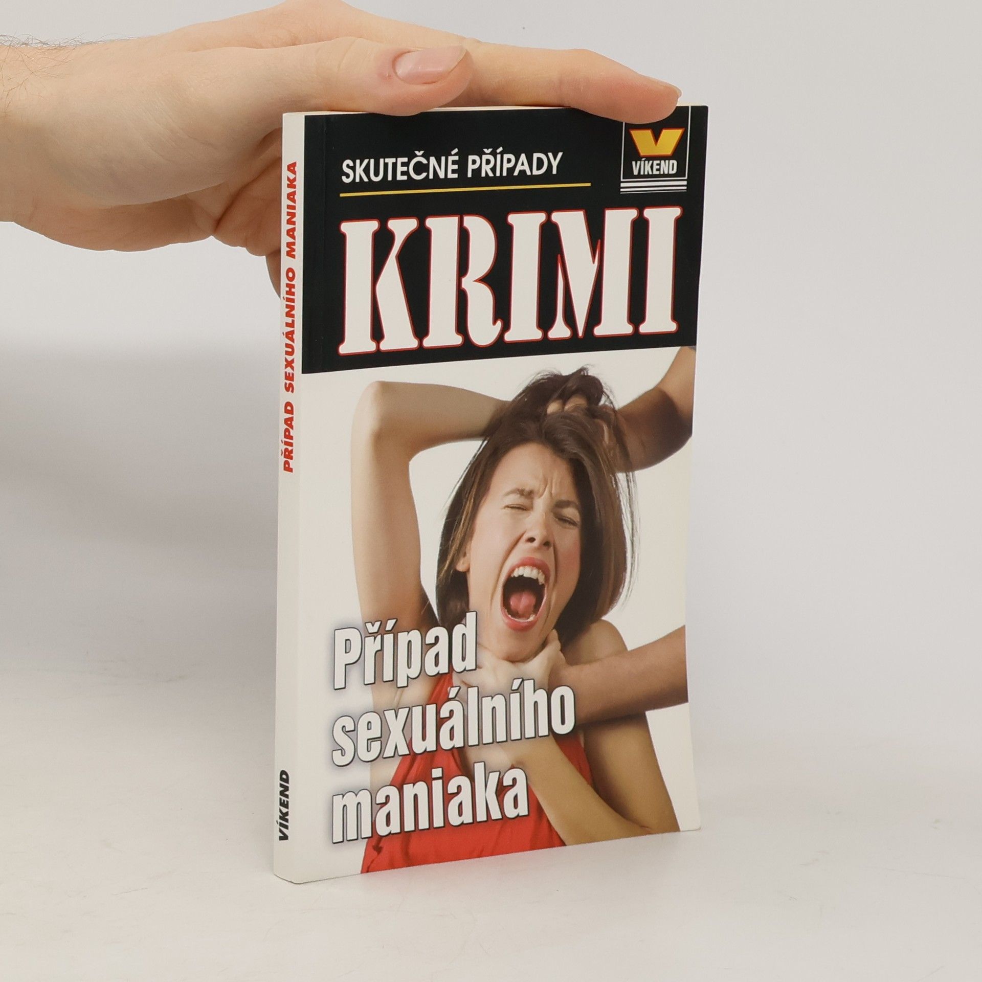 Autorenkollektiv Případ sexuálního maniaka