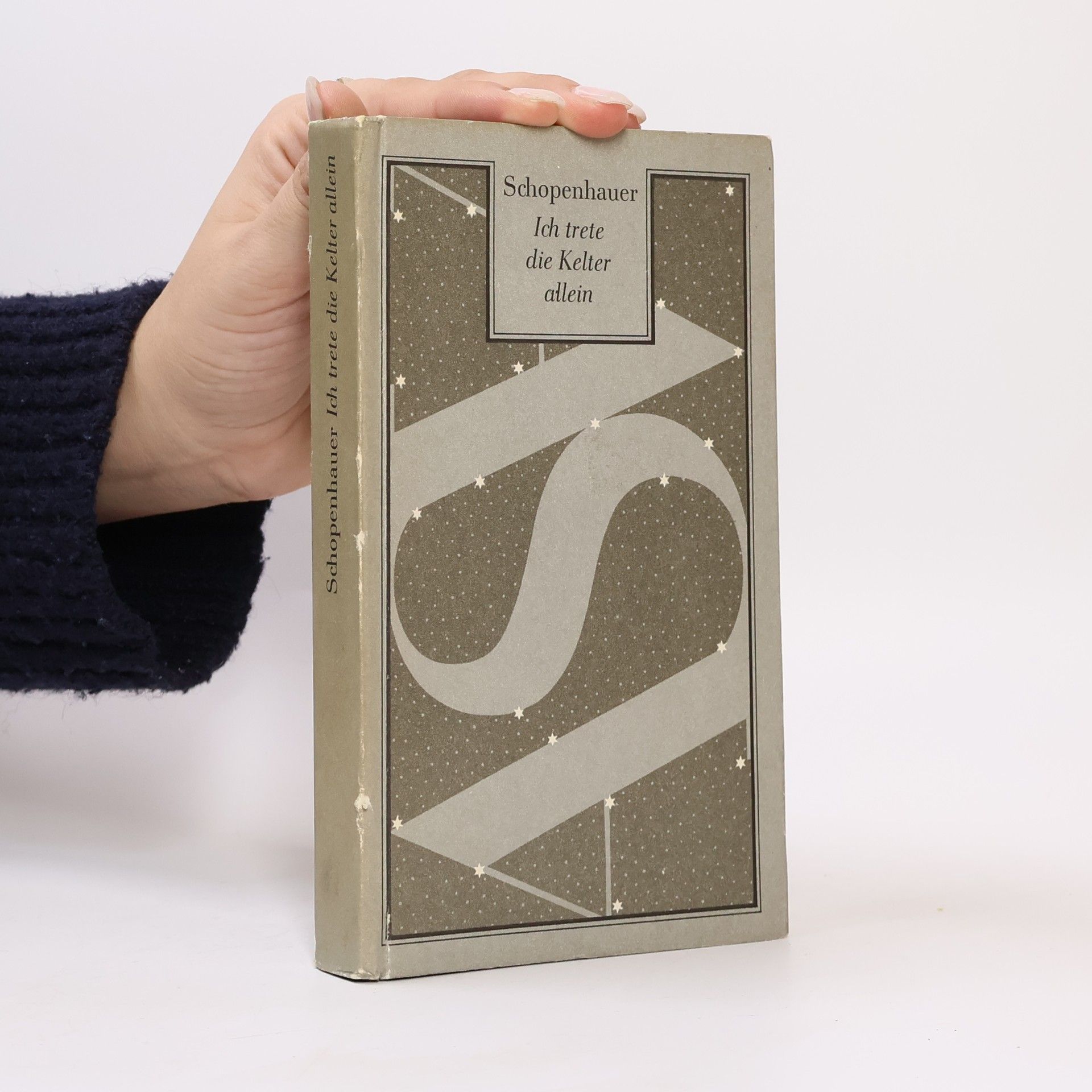 Arthur Schopenhauer Ich trete die Kelter allein