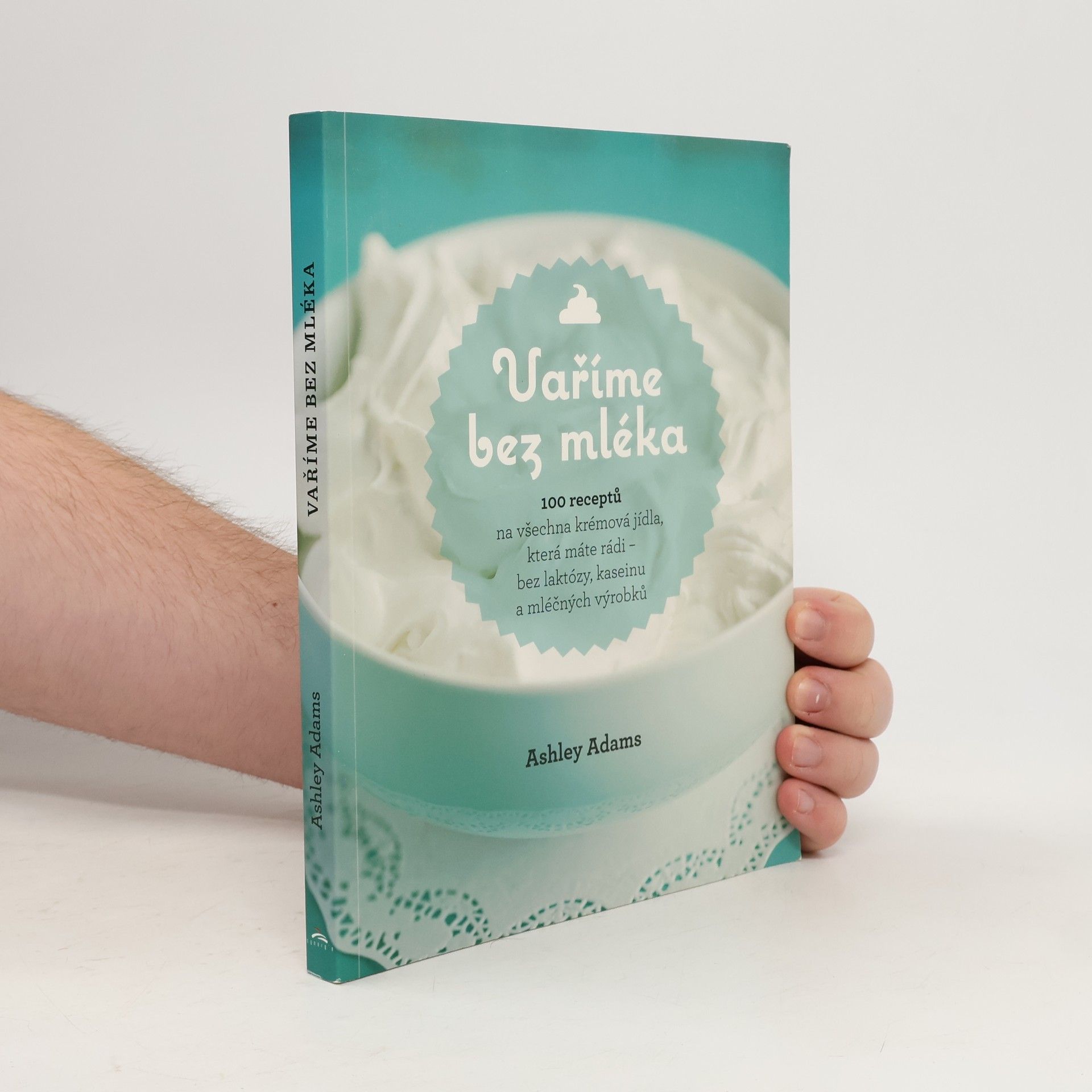 Ashley Adams Vaříme bez mléka