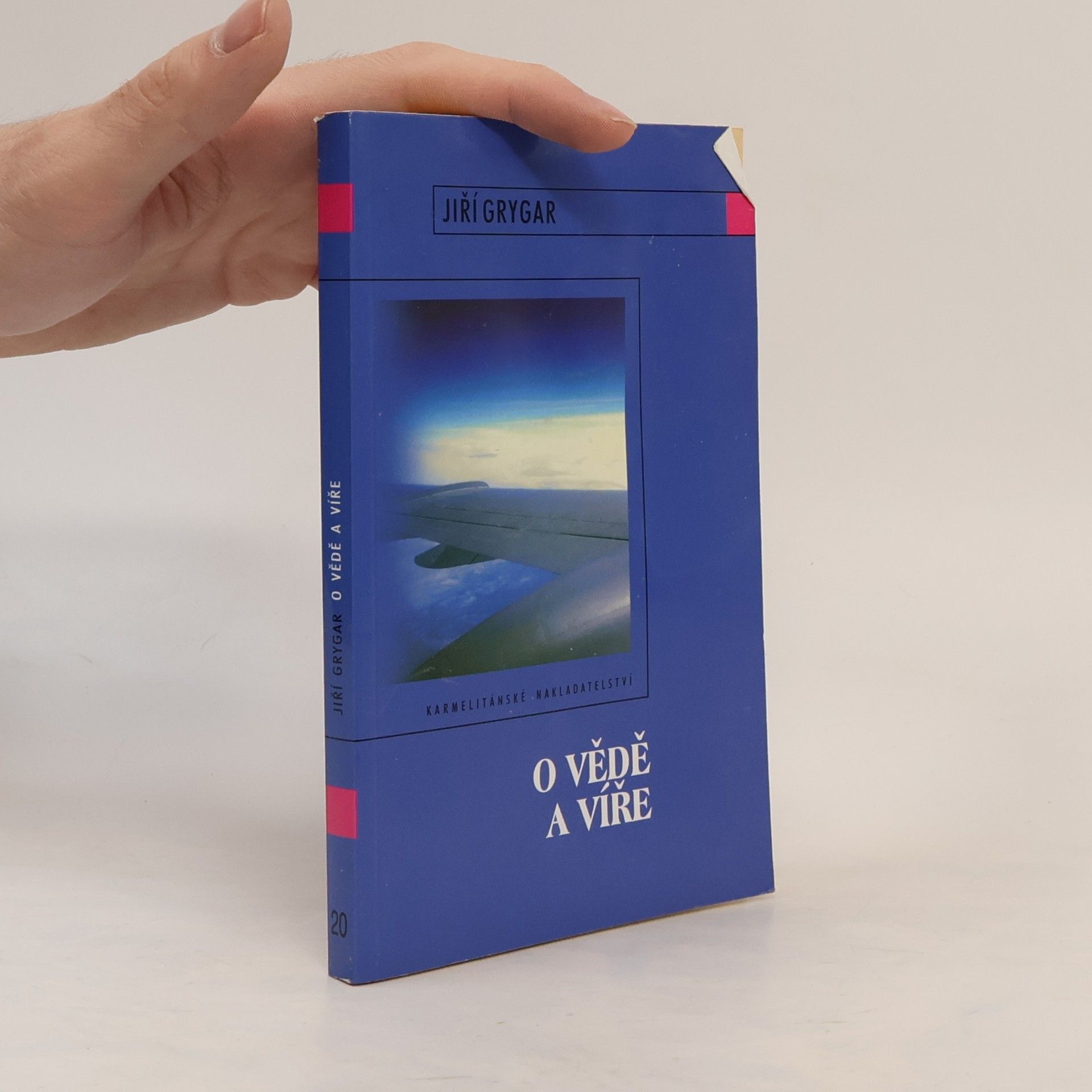Jiří Grygar O vědě a víře