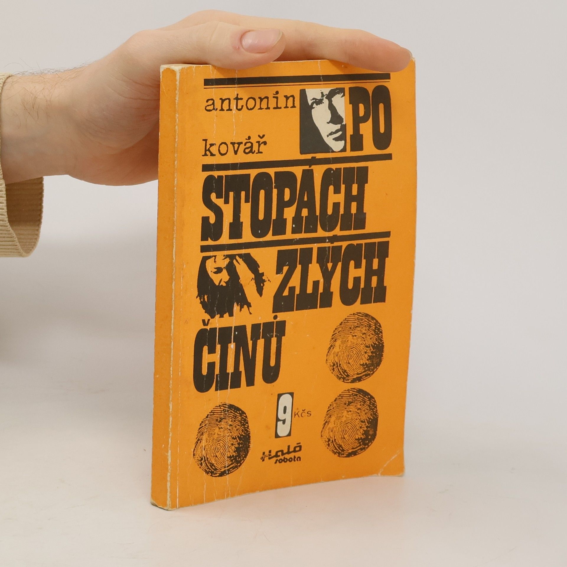 Antonín Kovář Po stopách zlých činů