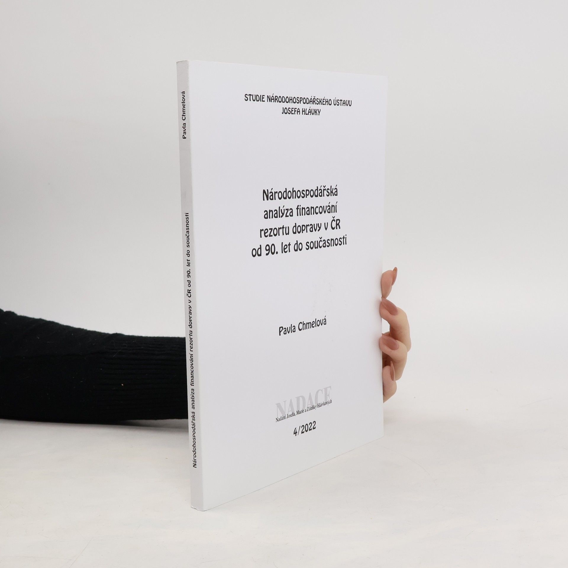 Národohospodářská analýza financování rezortu dopravy v ČR od 90.let do současnosti 4/22