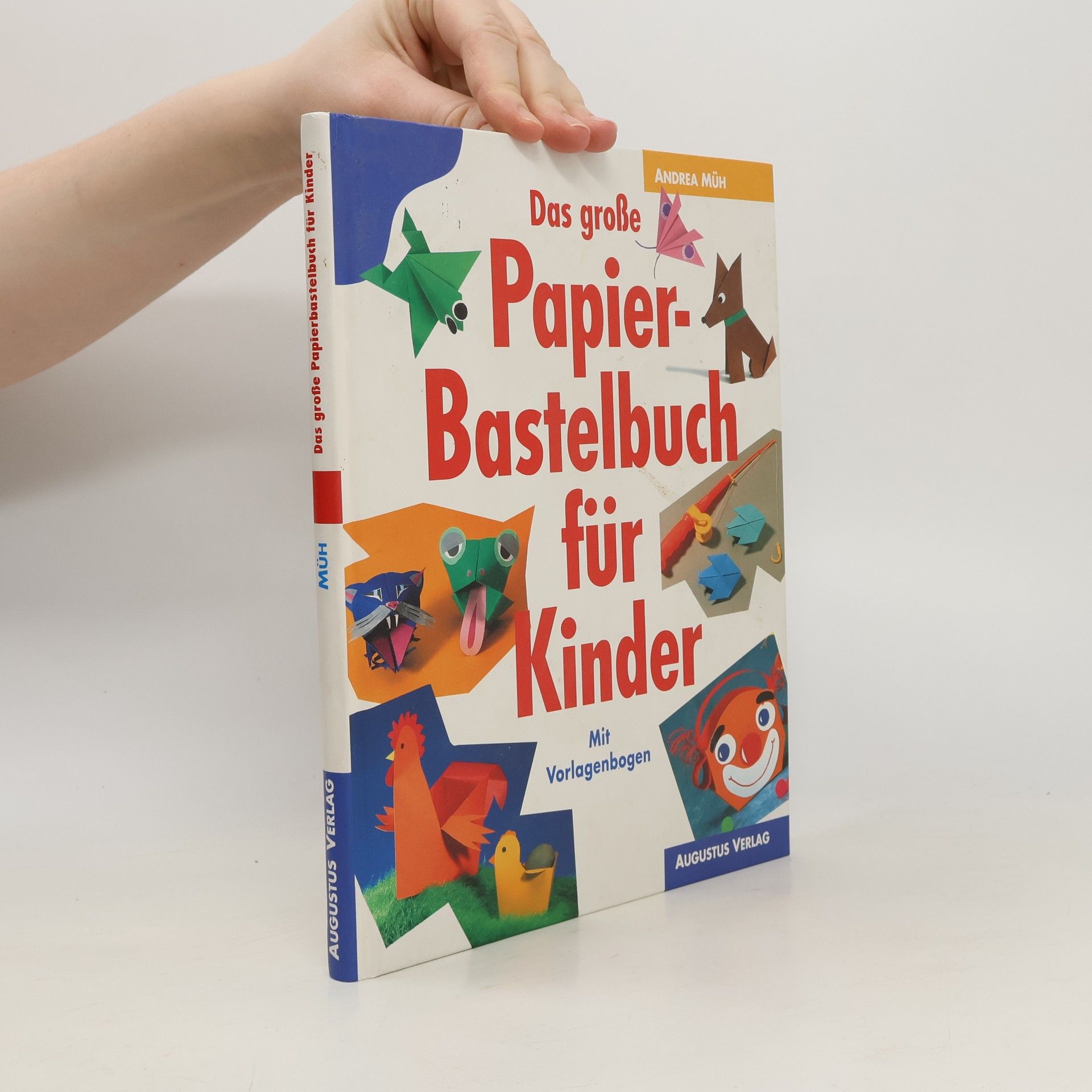 Das große Papierbastelbuch für Kinder