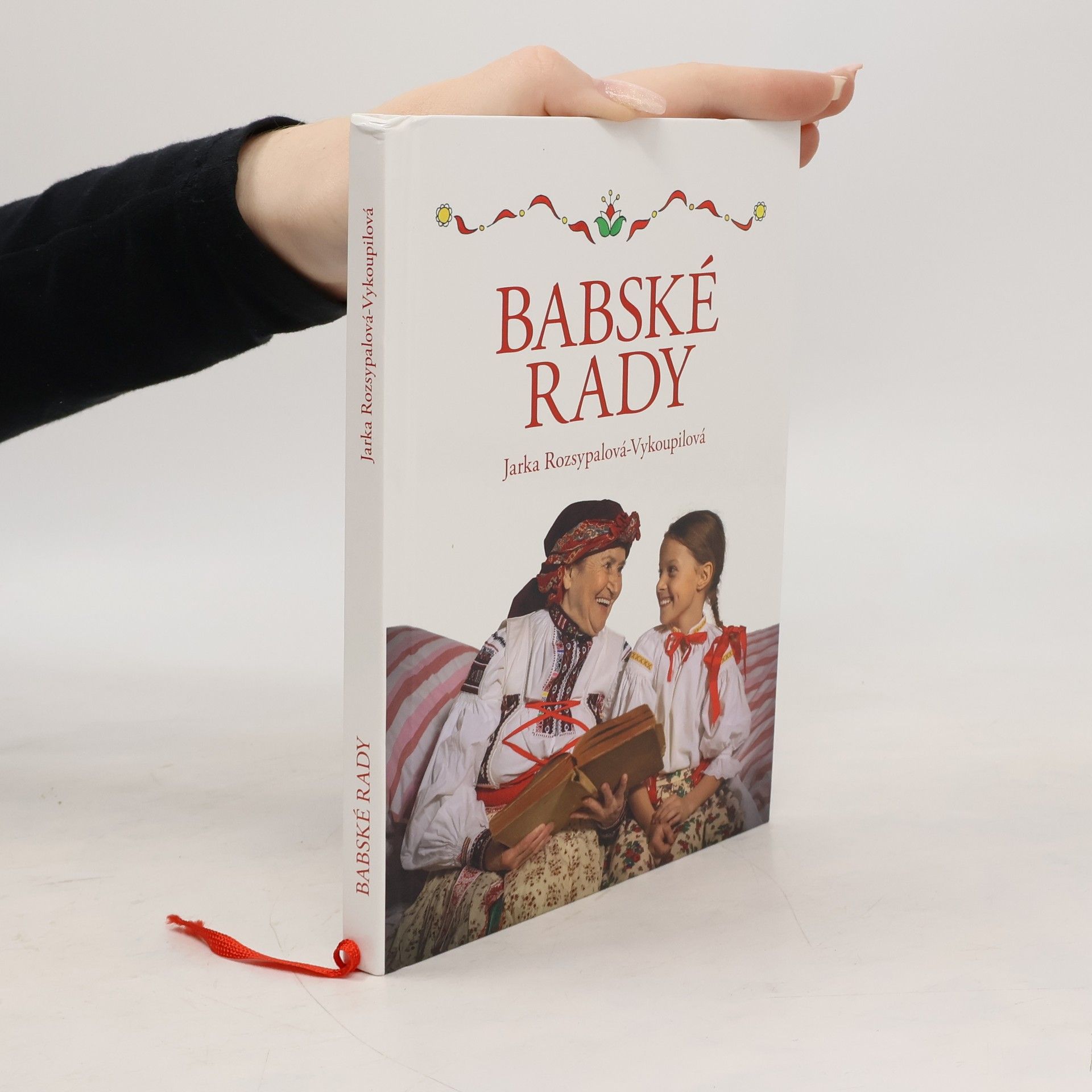 Jaroslava Rozsypalová Vykoupilová Babské rady