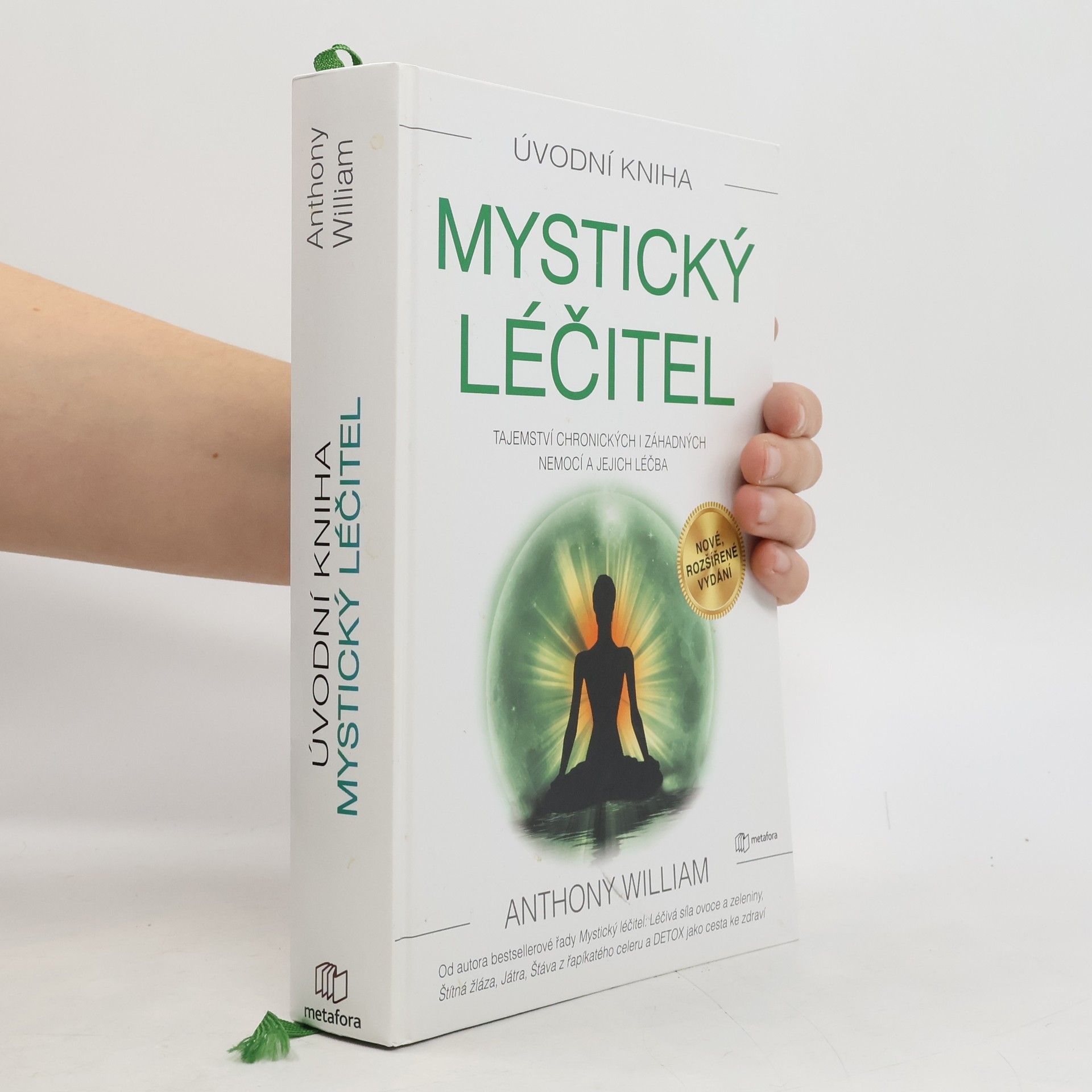 Anthony William Mystický léčitel