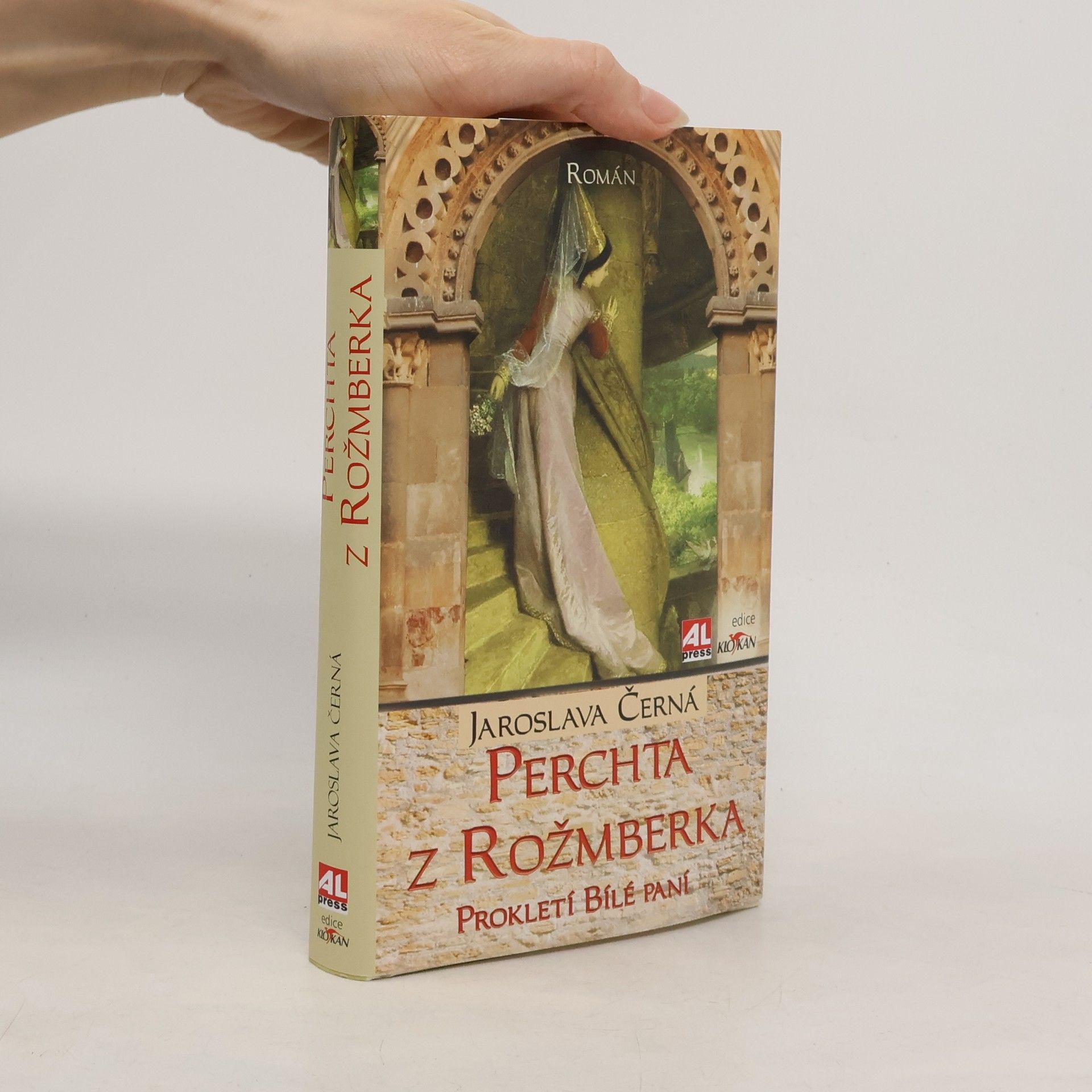 Jaroslava Černá Perchta z Rožmberka - prokletí Bílé paní